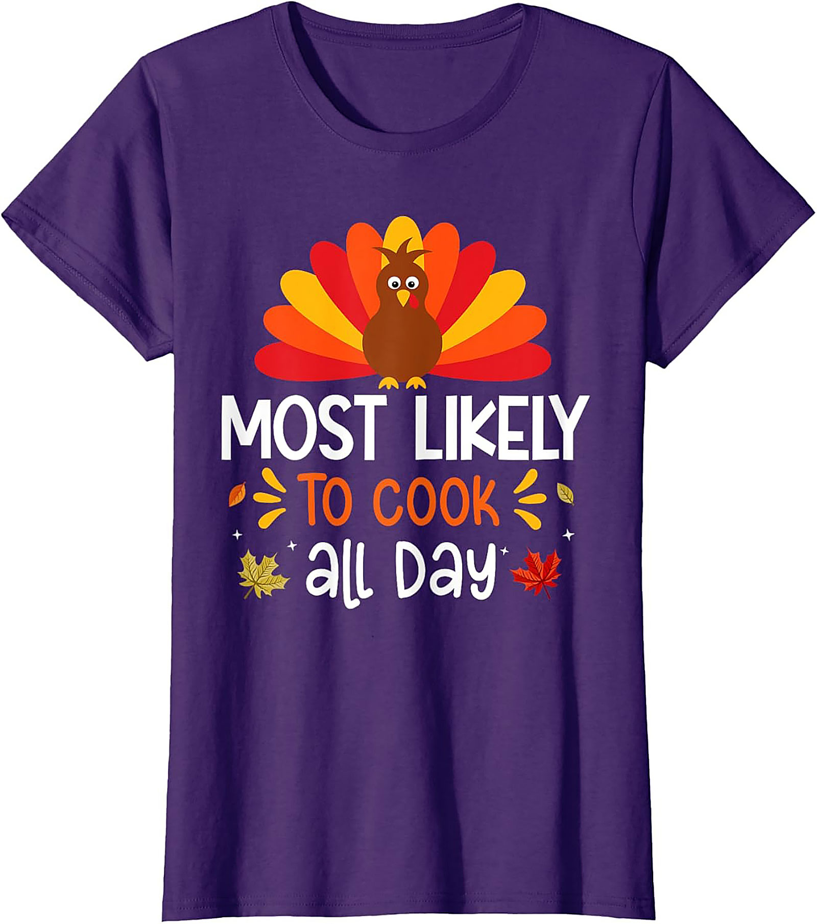 Most Likely To Cook Funny Thanksgiving T-Shirt | Chef Tee