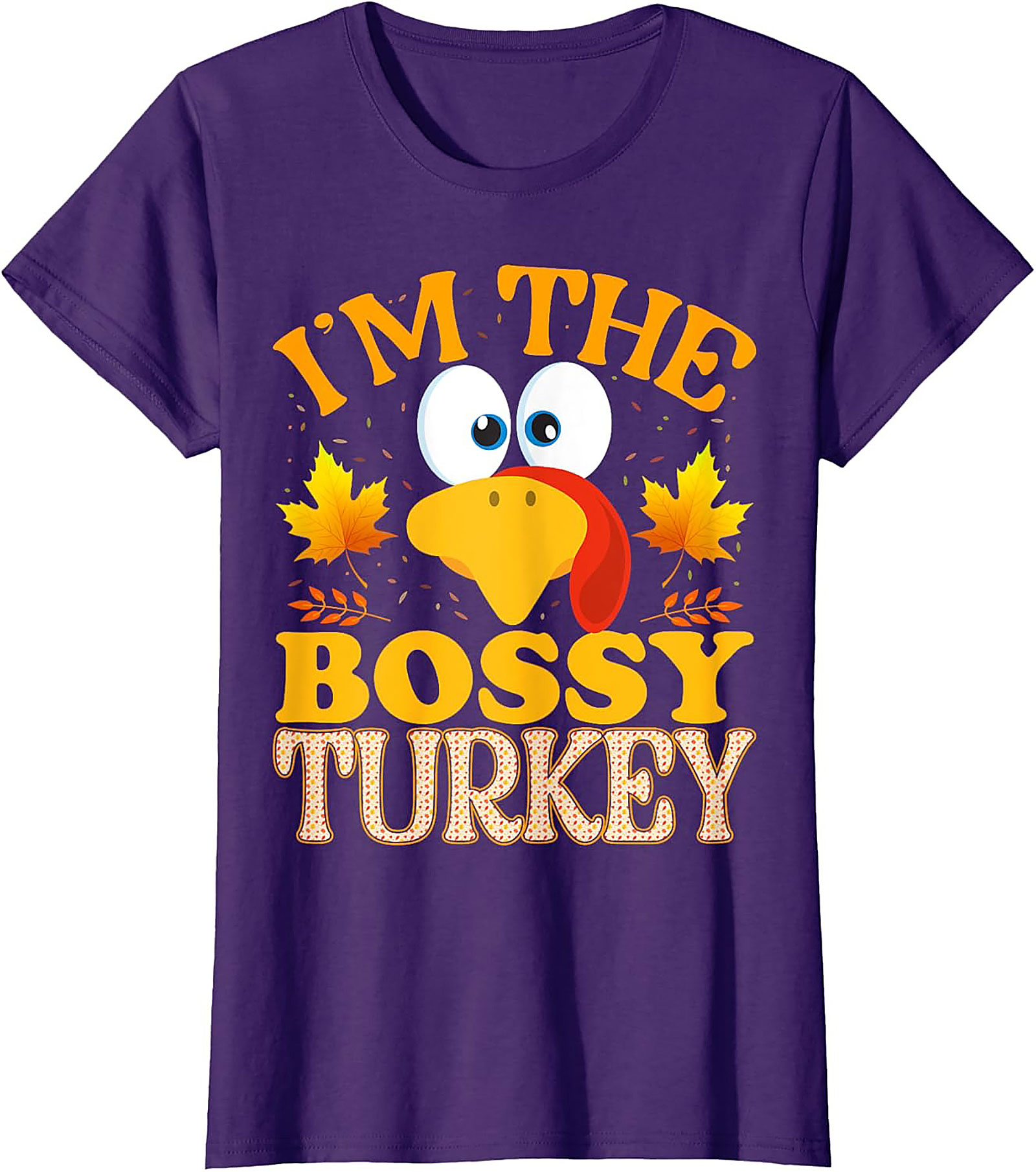 Bossy Turkey T-Shirt | Funny Thanksgiving Tee