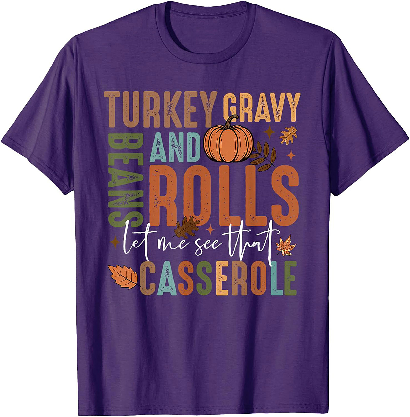 Thanksgiving Casserole Funny Graphic Tee | Fall Food Shirt