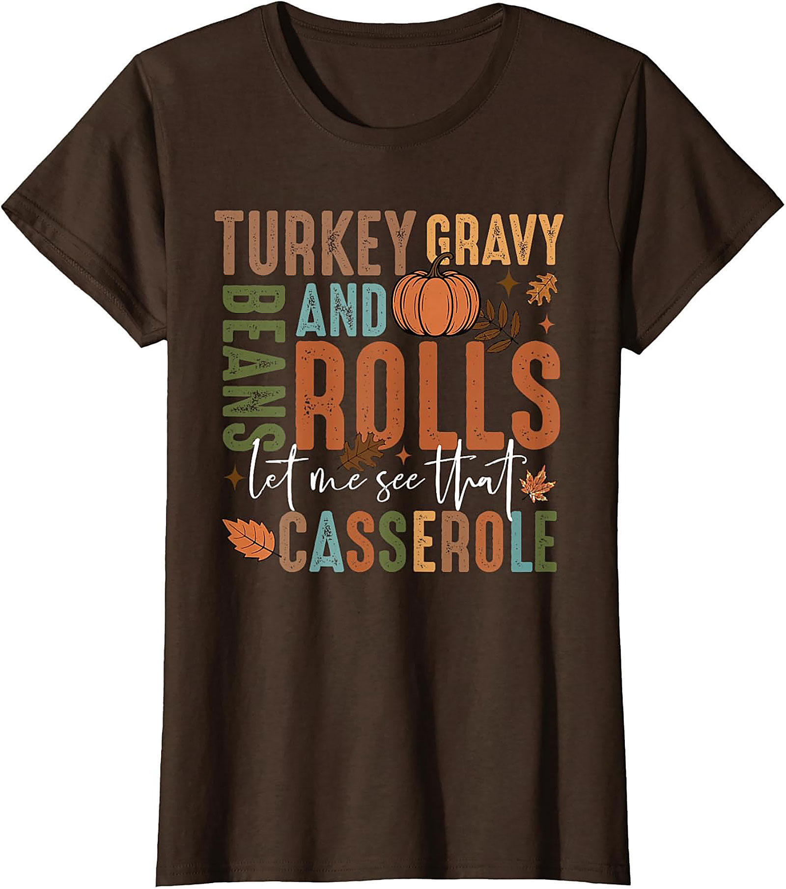 Thanksgiving Casserole Funny Graphic Tee | Fall Food Shirt