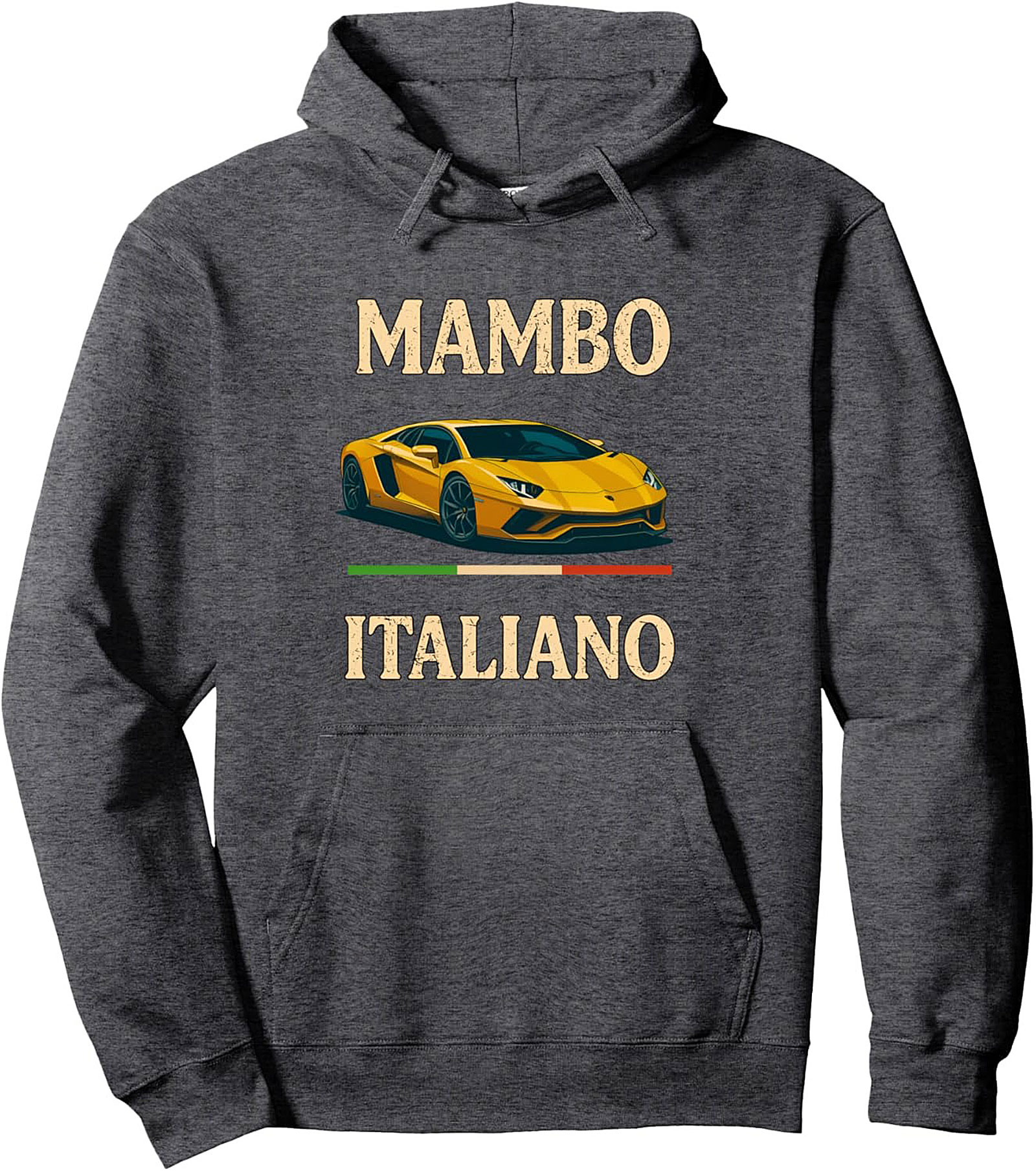 Mambo Italiano Supercar Graphic Hoodie Cozy Pullover Gift