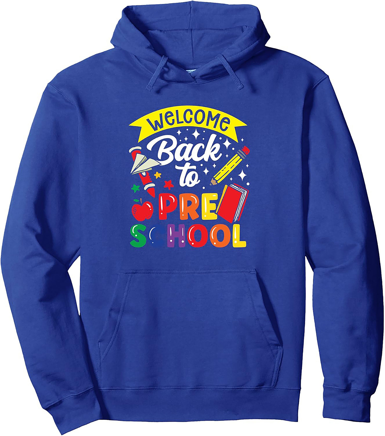 Welcome Back to Preschool Pullover Hoodie | Colorful Teacher Apparel