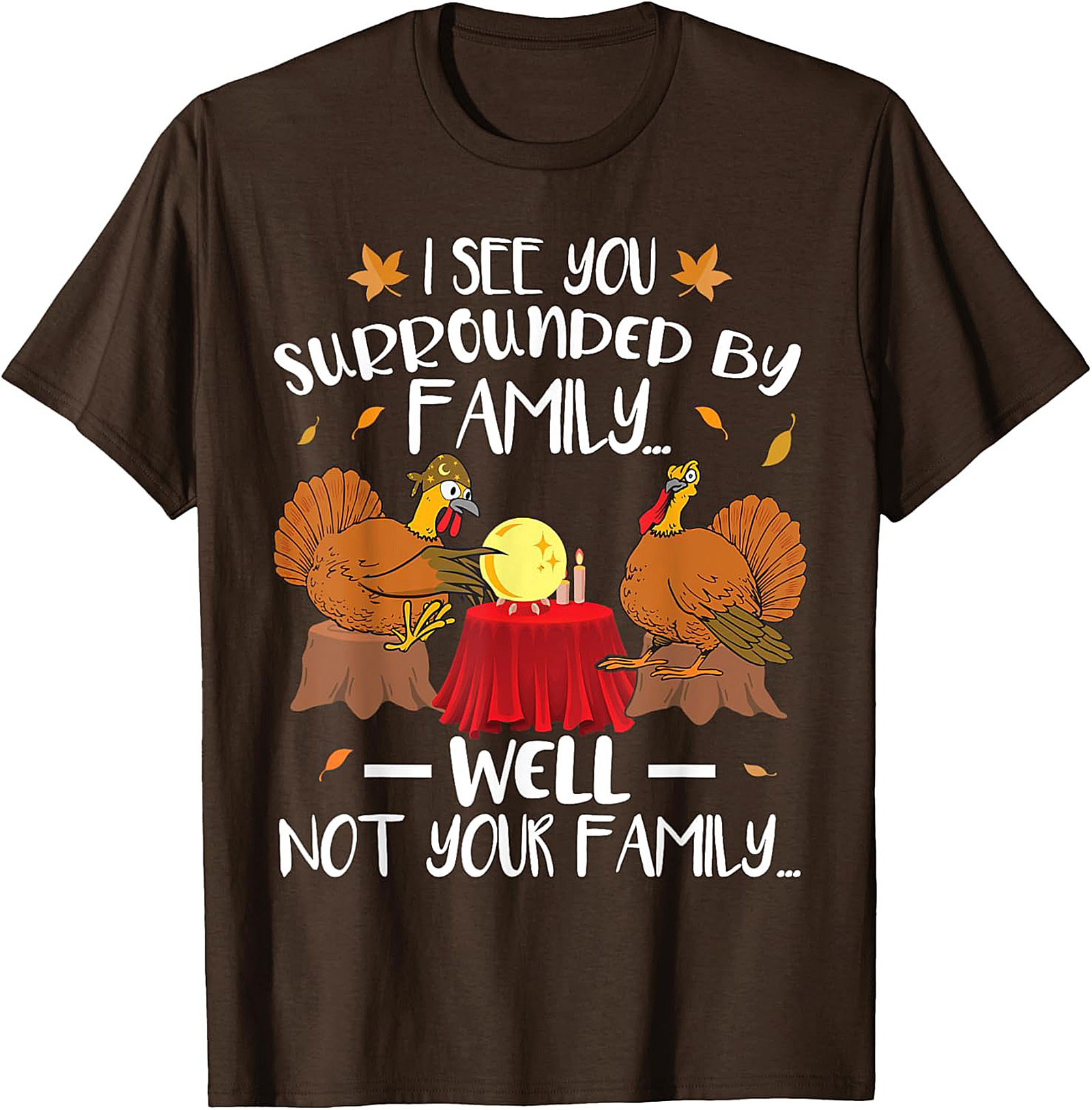 Funny Turkey T-Shirt | Thanksgiving Graphic Tee Gift Idea