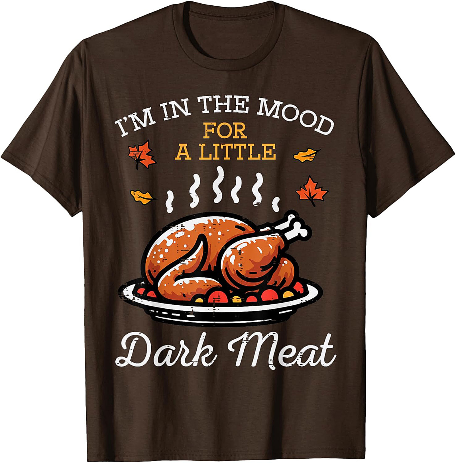 Dark Meat Funny Thanksgiving Graphic Tee | Soft Cotton