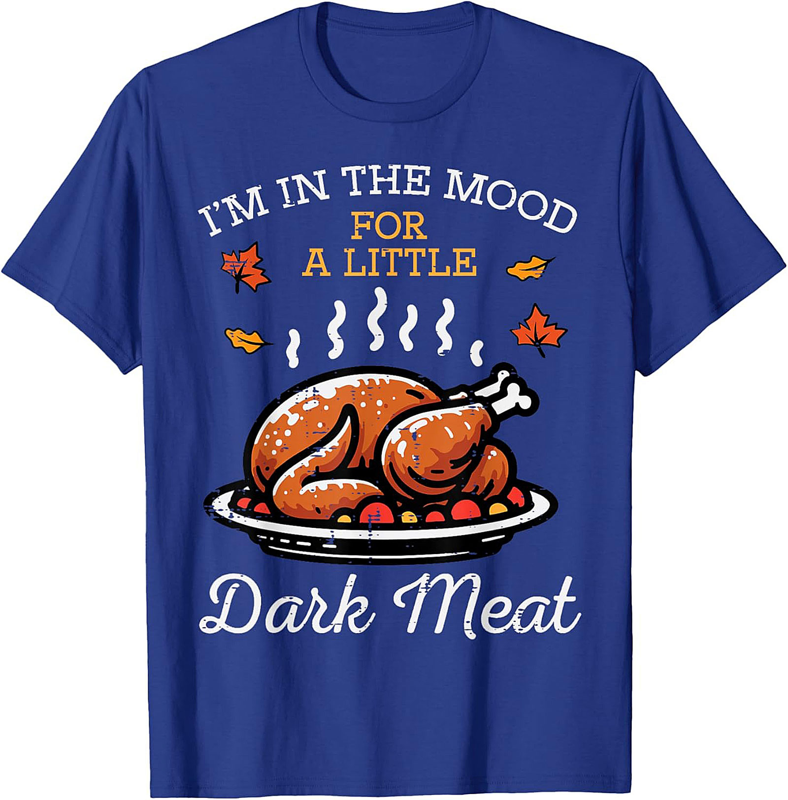 Dark Meat Funny Thanksgiving Graphic Tee | Soft Cotton
