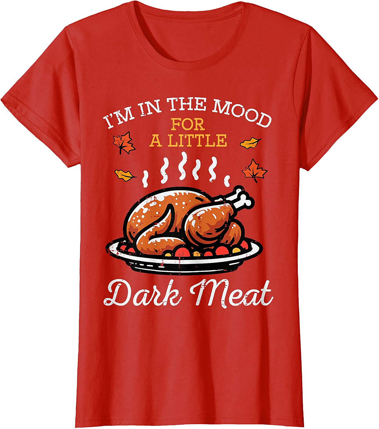 Dark Meat Funny Thanksgiving Graphic Tee | Soft Cotton