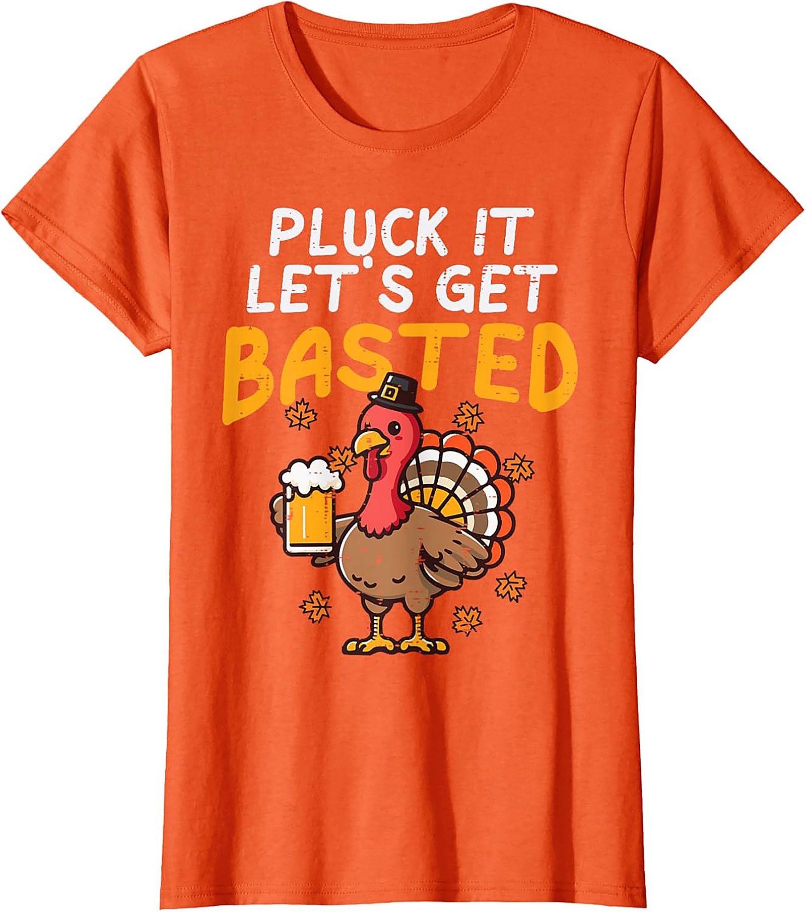 Funny Thanksgiving T-shirt | Pluck It Let’s Get Basted Tee