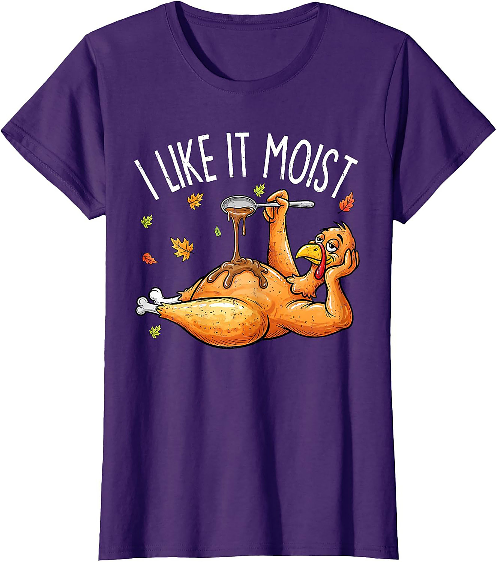 Funny Moist Turkey T-Shirt | Thanksgiving Graphic Tee