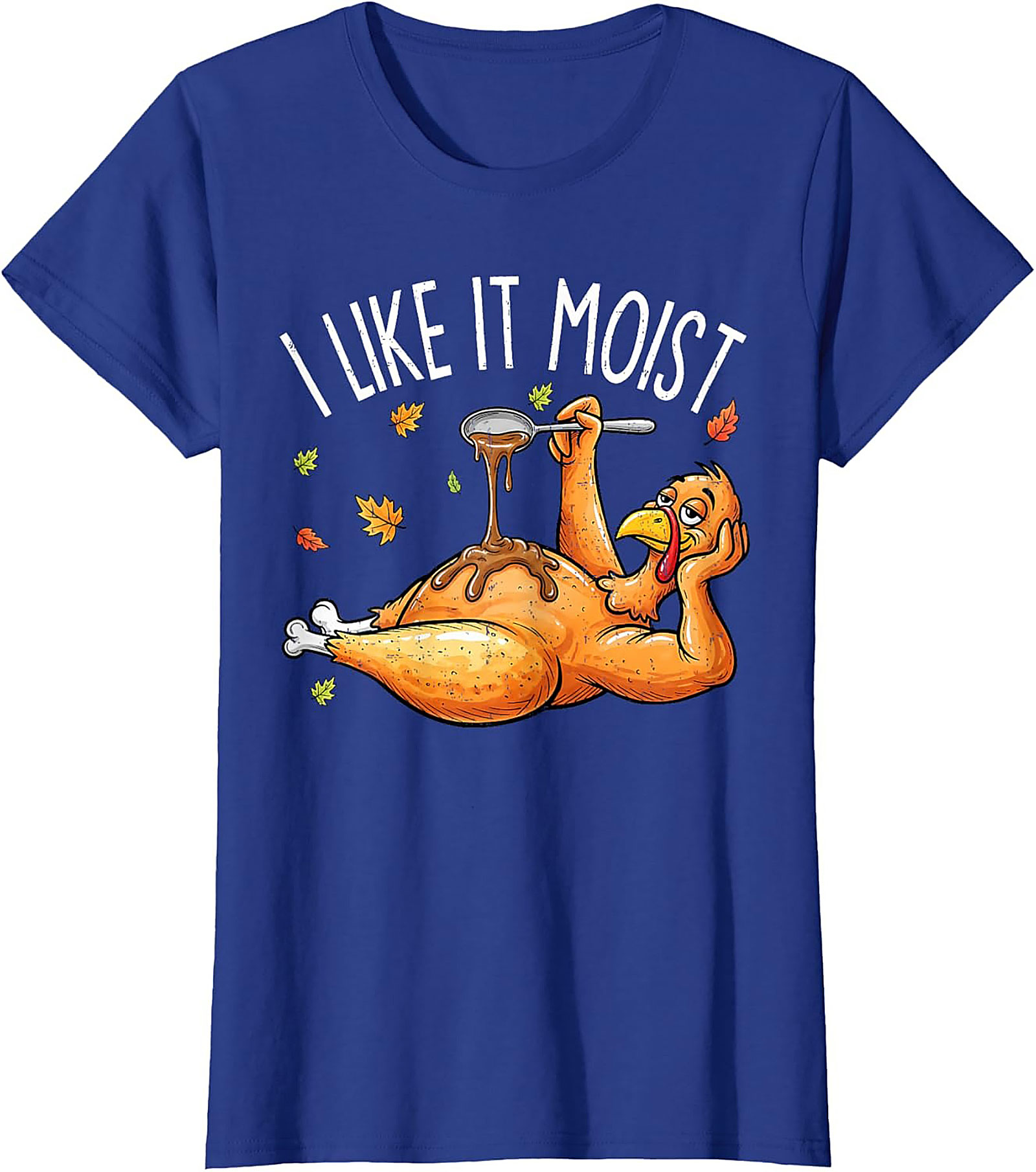 Funny Moist Turkey T-Shirt | Thanksgiving Graphic Tee