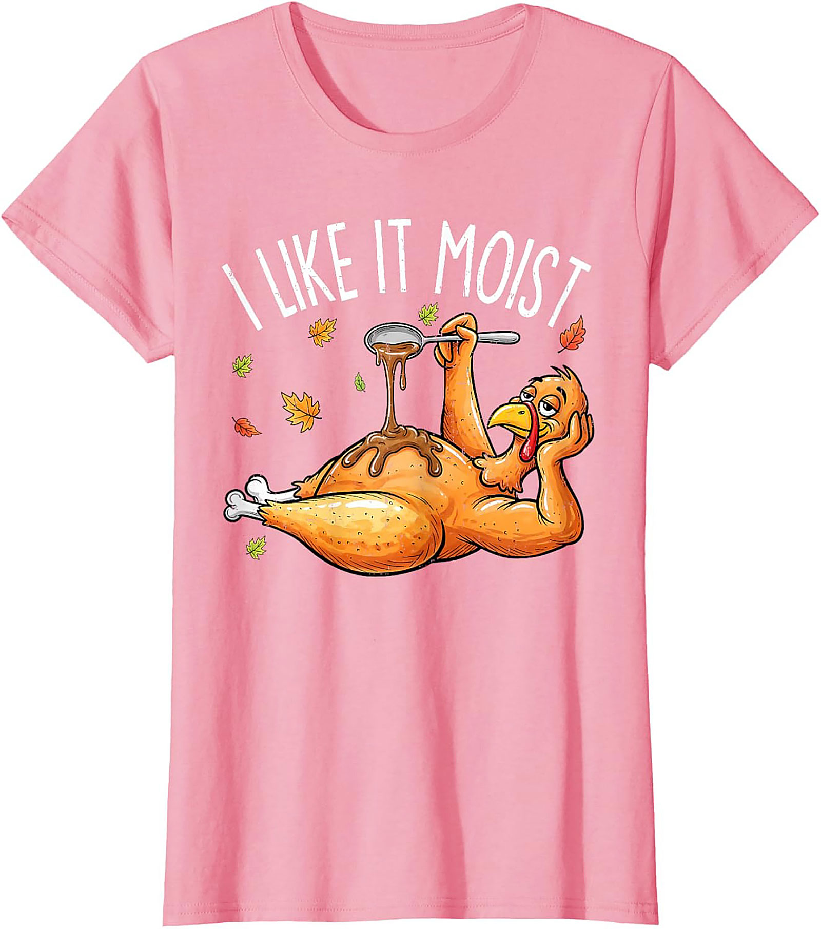 Funny Moist Turkey T-Shirt | Thanksgiving Graphic Tee