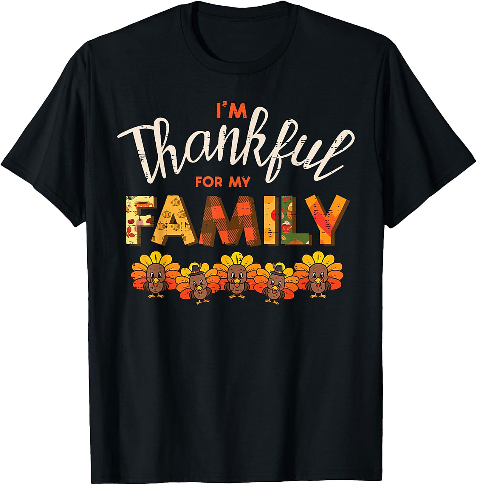Thankful Family T-shirt | Funny Thanksgiving Graphic Tee