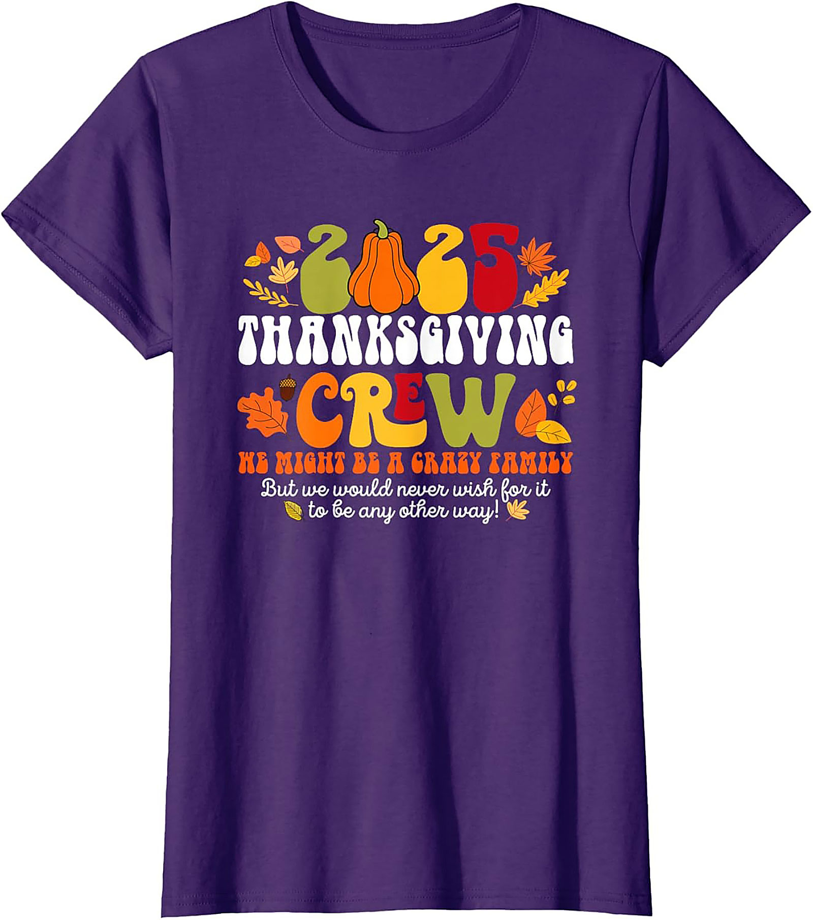 Funny Thanksgiving Crew T-Shirt 2025 | Retro Family Tee