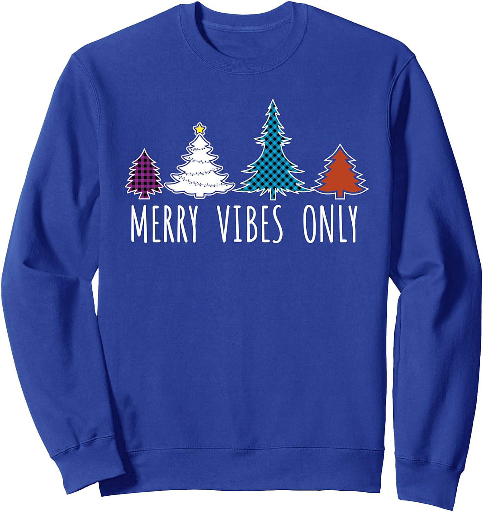 Merry Vibes Only Crewneck Sweatshirt Christmas Pullover