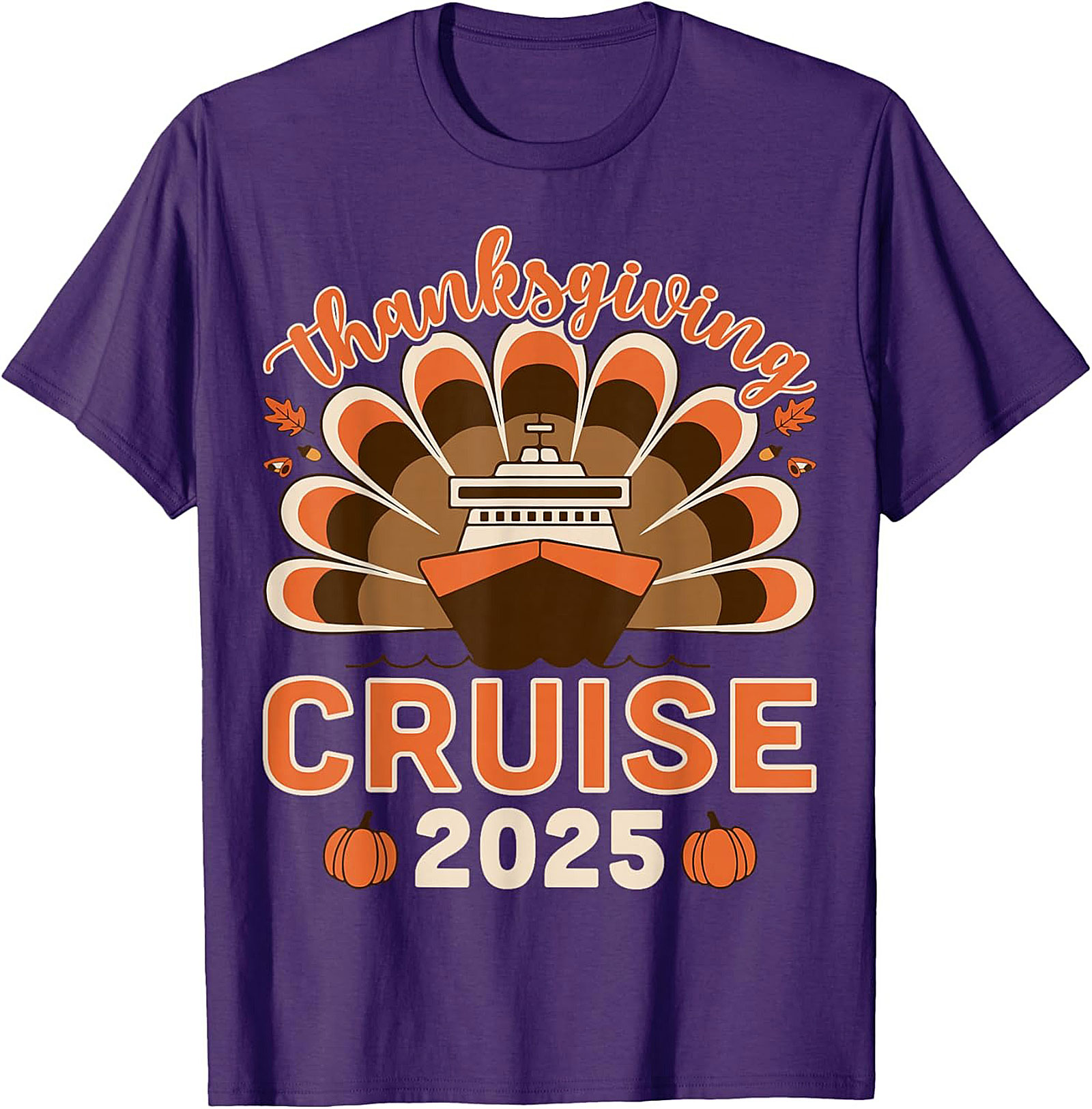 Funny Thanksgiving Cruise 2025 T-Shirt | Family Tee