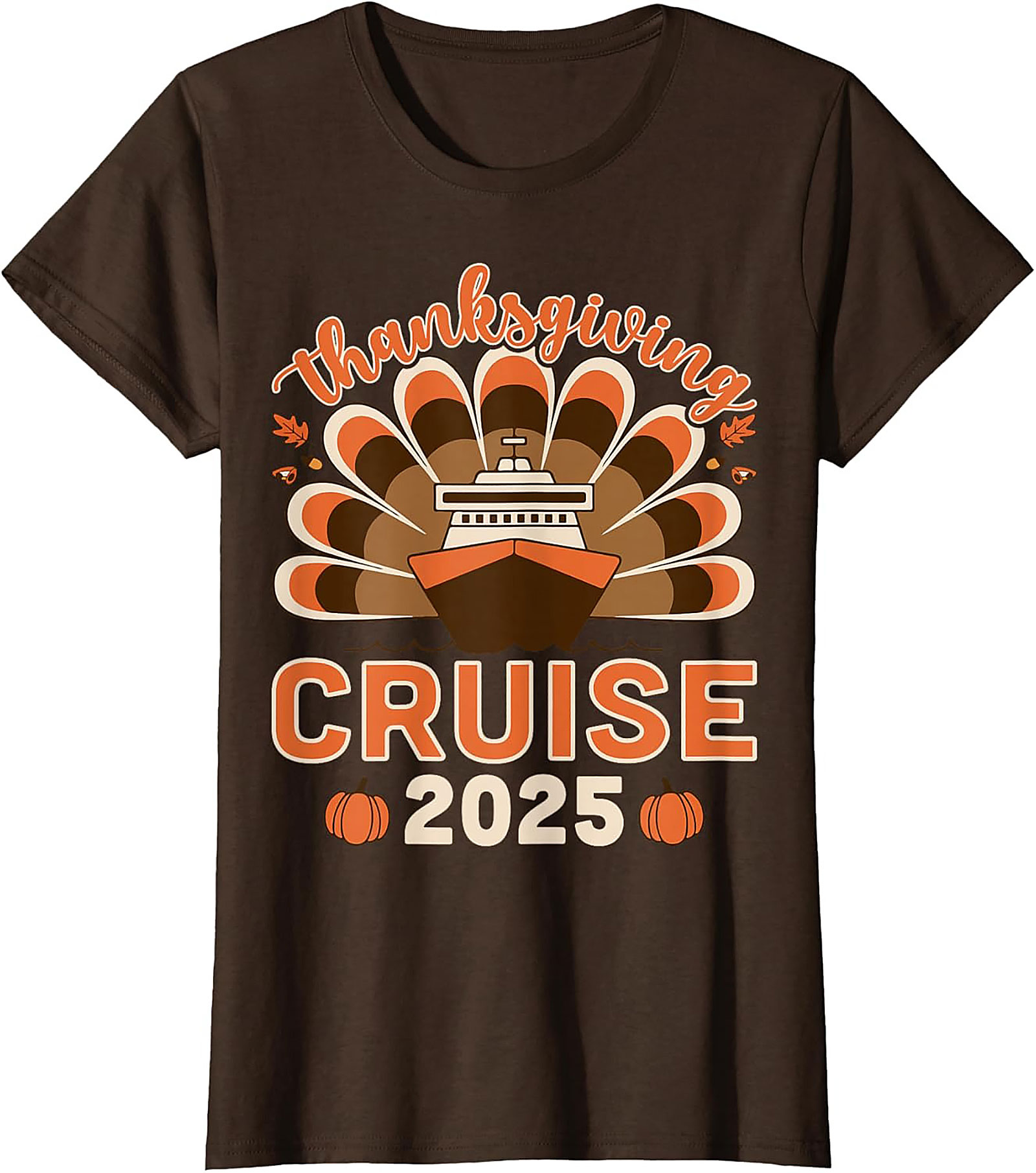 Funny Thanksgiving Cruise 2025 T-Shirt | Family Tee