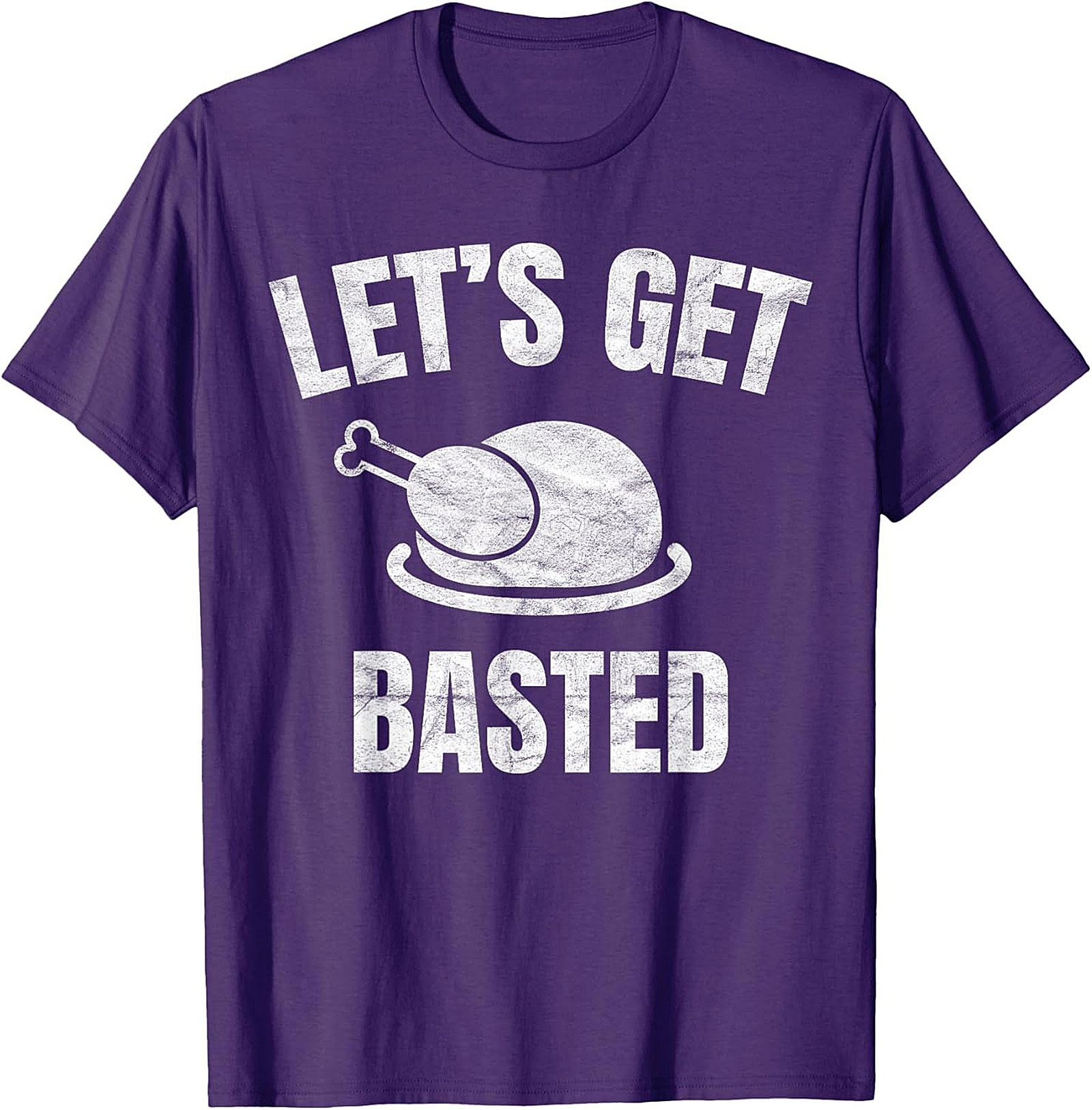 Funny Thanksgiving T-shirt | Let's Get Basted Tee