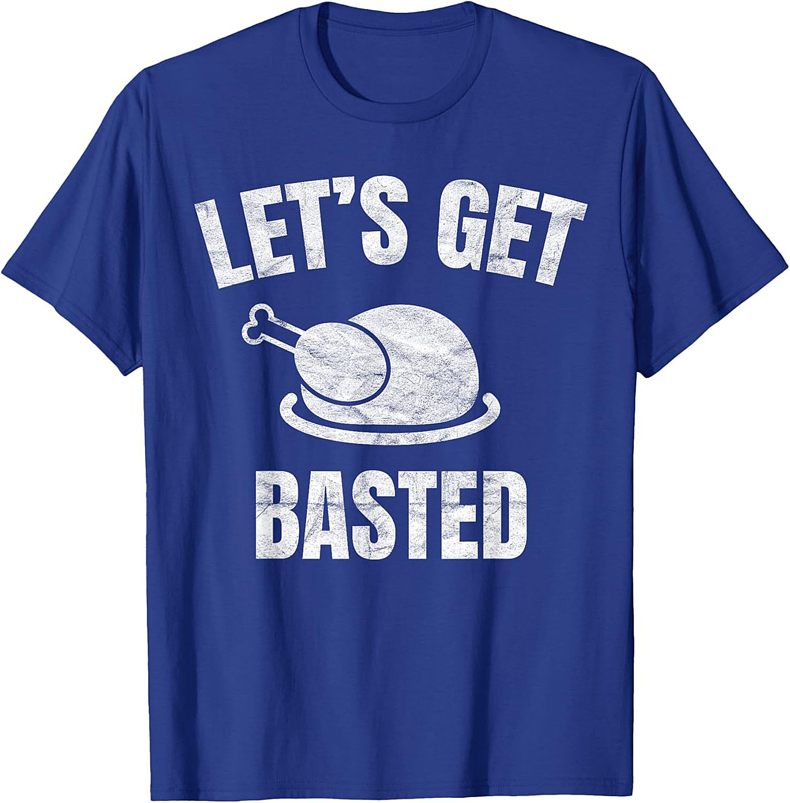 Funny Thanksgiving T-shirt | Let's Get Basted Tee