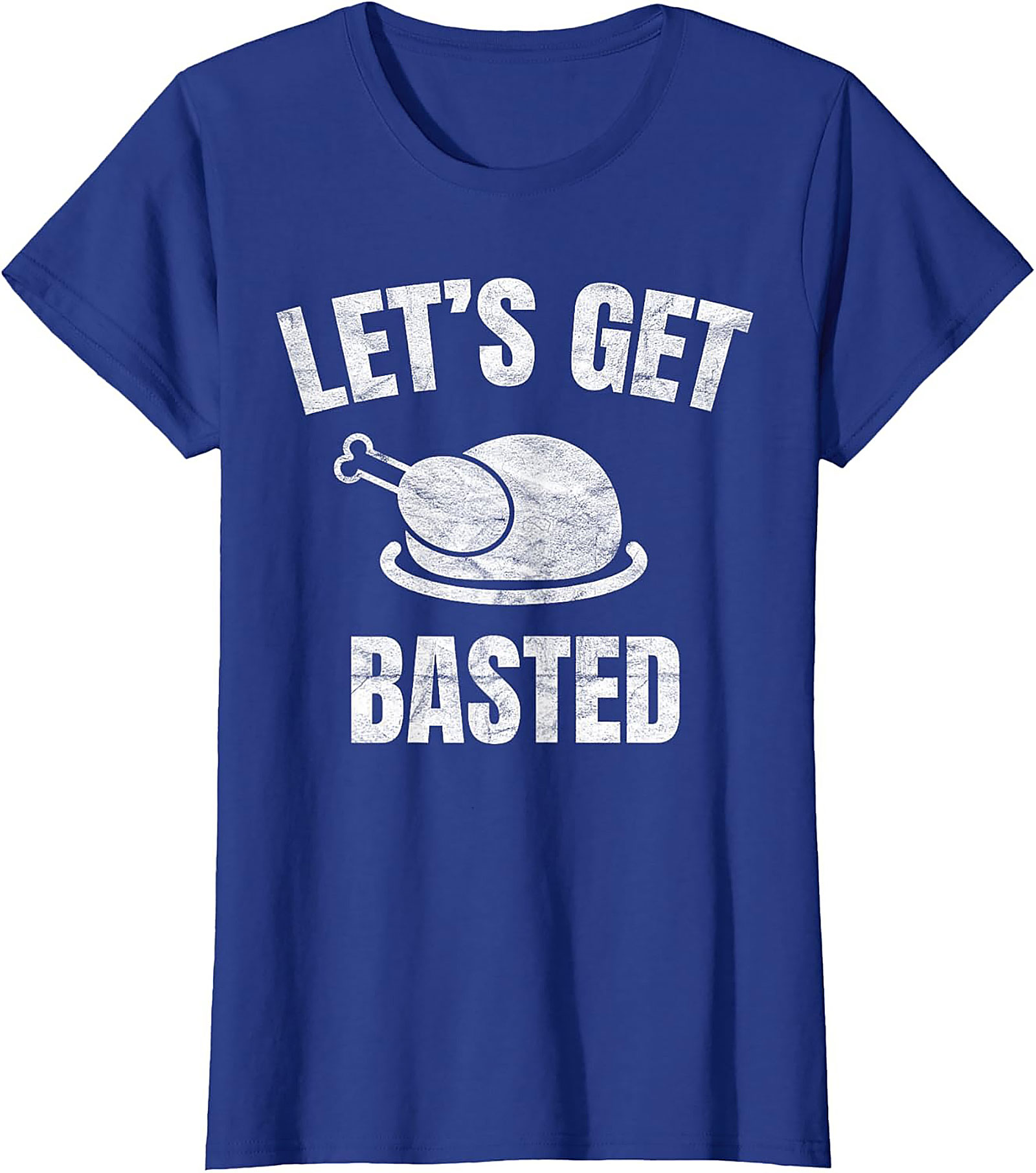 Funny Thanksgiving T-shirt | Let's Get Basted Tee