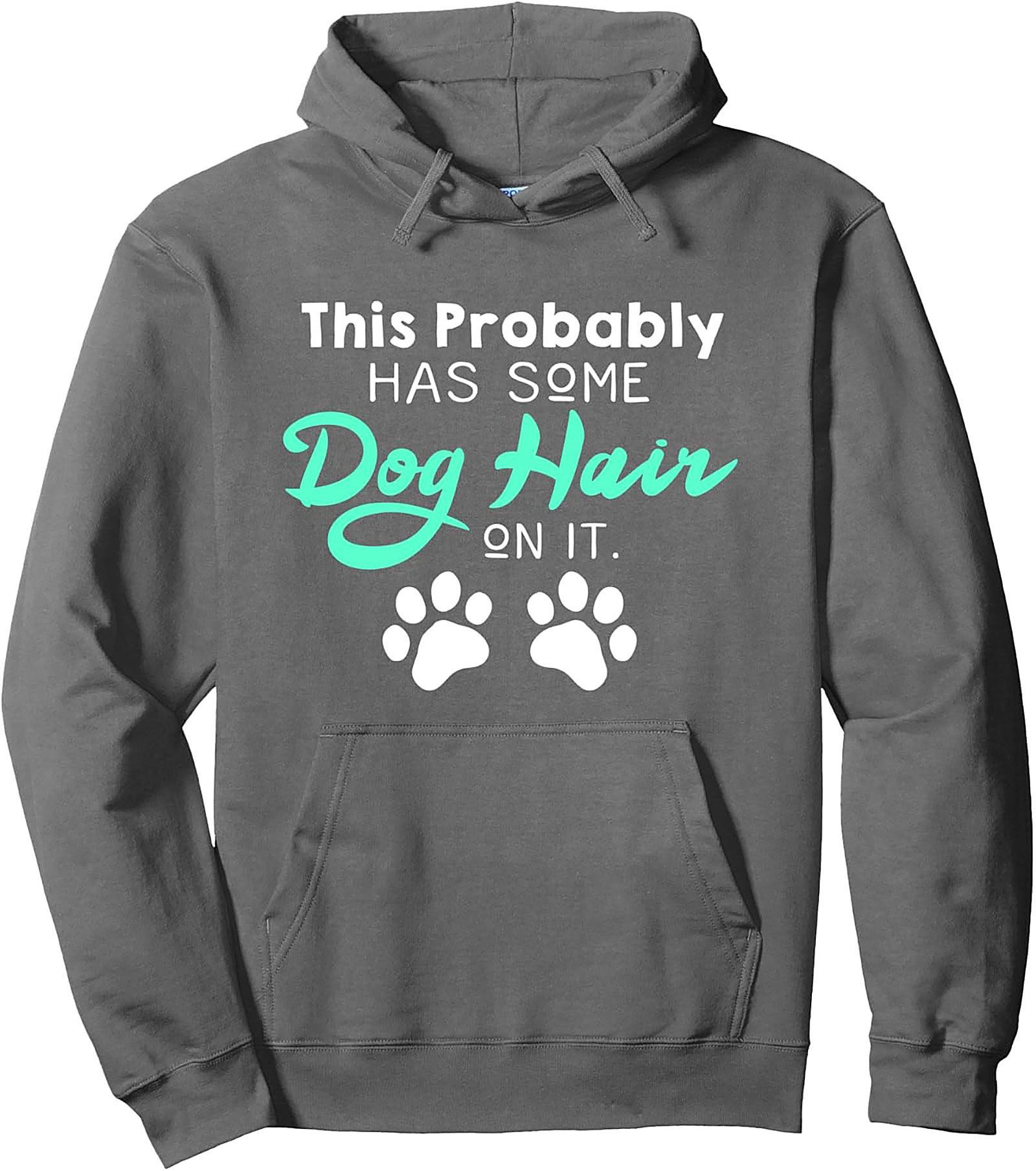 Dog Hair Pullover Hoodie | The Official Pet Owner Uniform