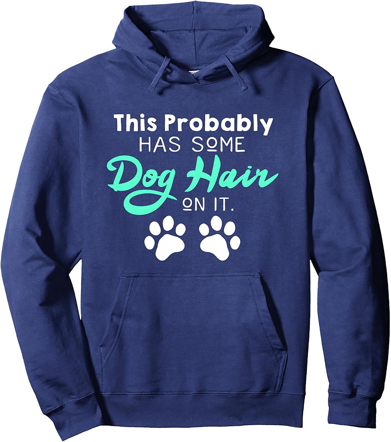 Dog Hair Pullover Hoodie | The Official Pet Owner Uniform