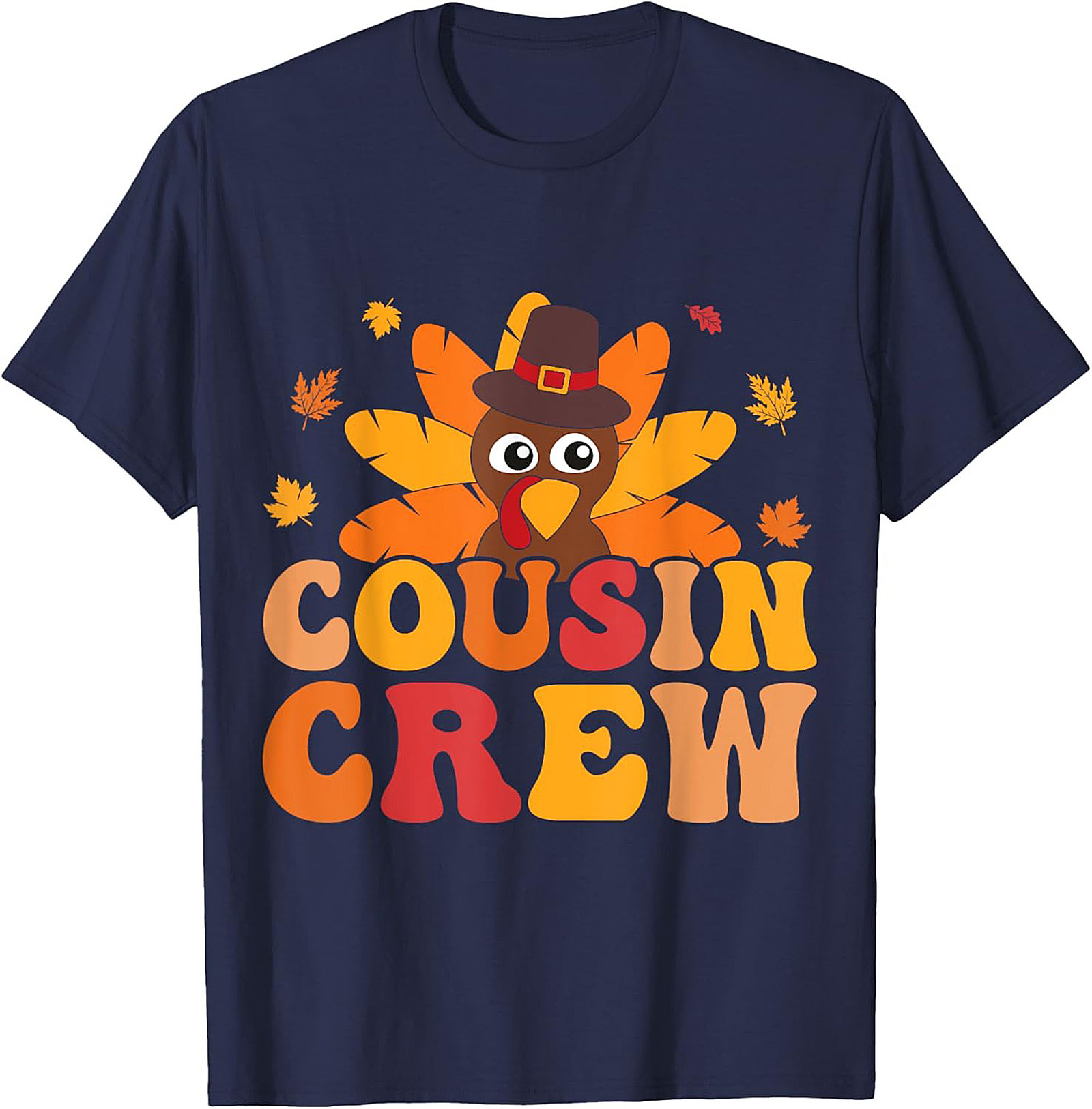 Funny Thanksgiving Cousin Crew T-Shirt | Graphic Tee