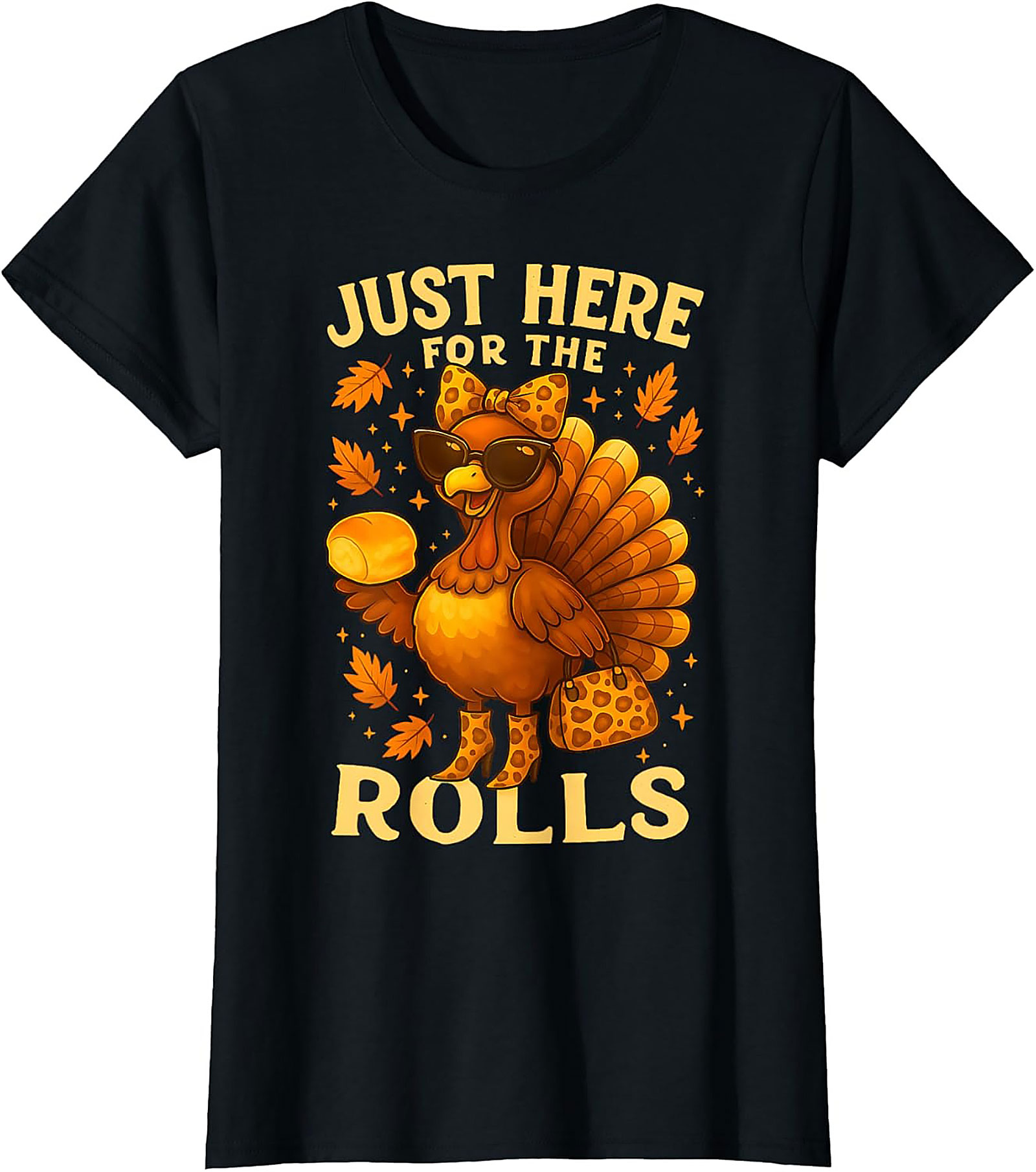 Just Here For The Rolls Funny Thanksgiving Graphic Tee