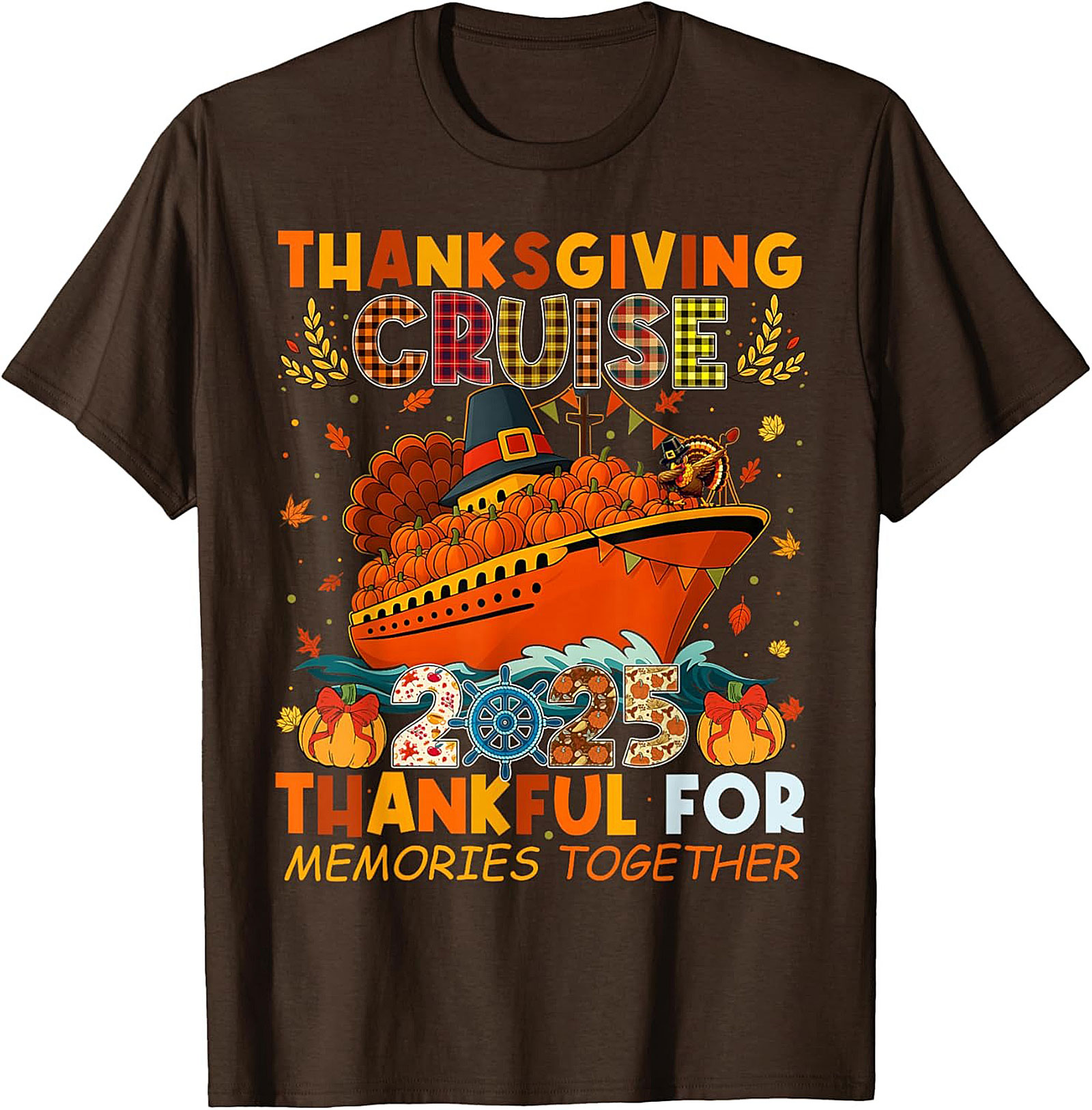 Thanksgiving Cruise 2025 T-Shirt | Funny Tee