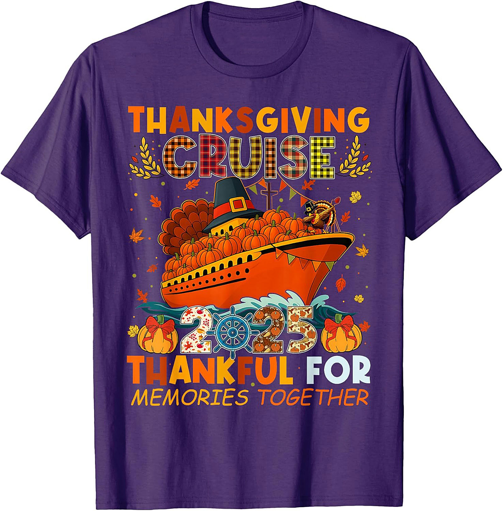 Thanksgiving Cruise 2025 T-Shirt | Funny Tee