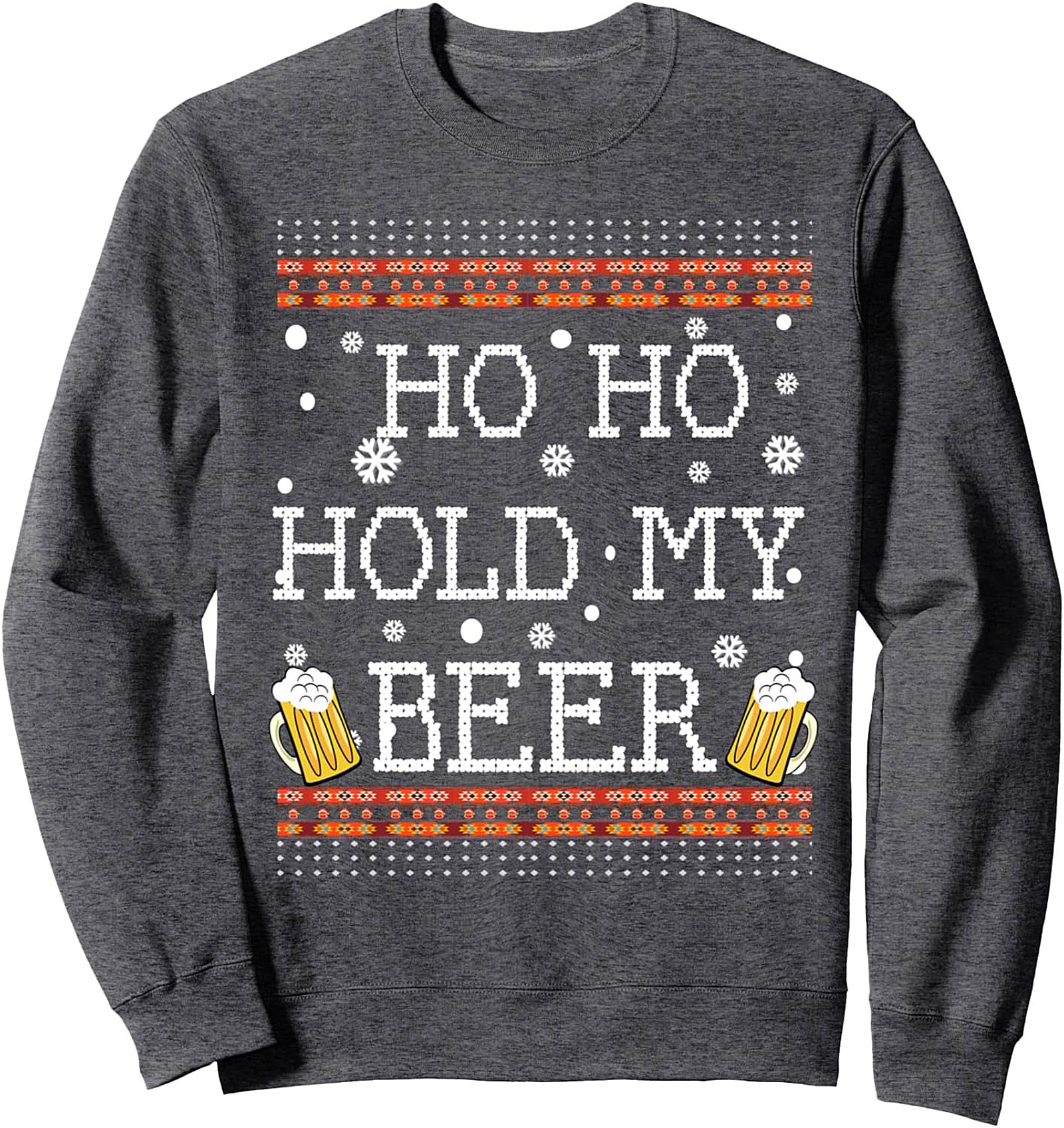 Funny Ho Ho Hold My Beer Ugly Christmas Beer Sweatshirt