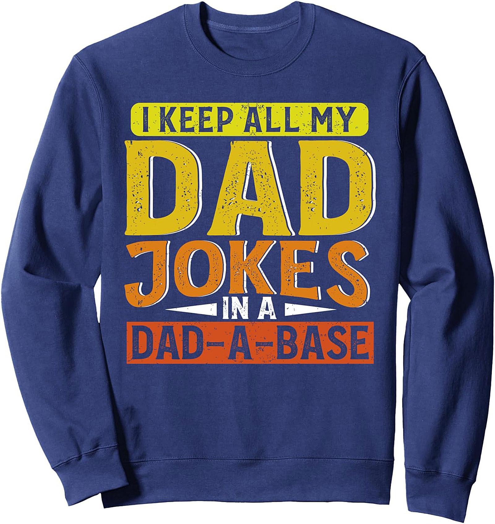 Funny Dad Jokes Crewneck Sweatshirt Dad Gift