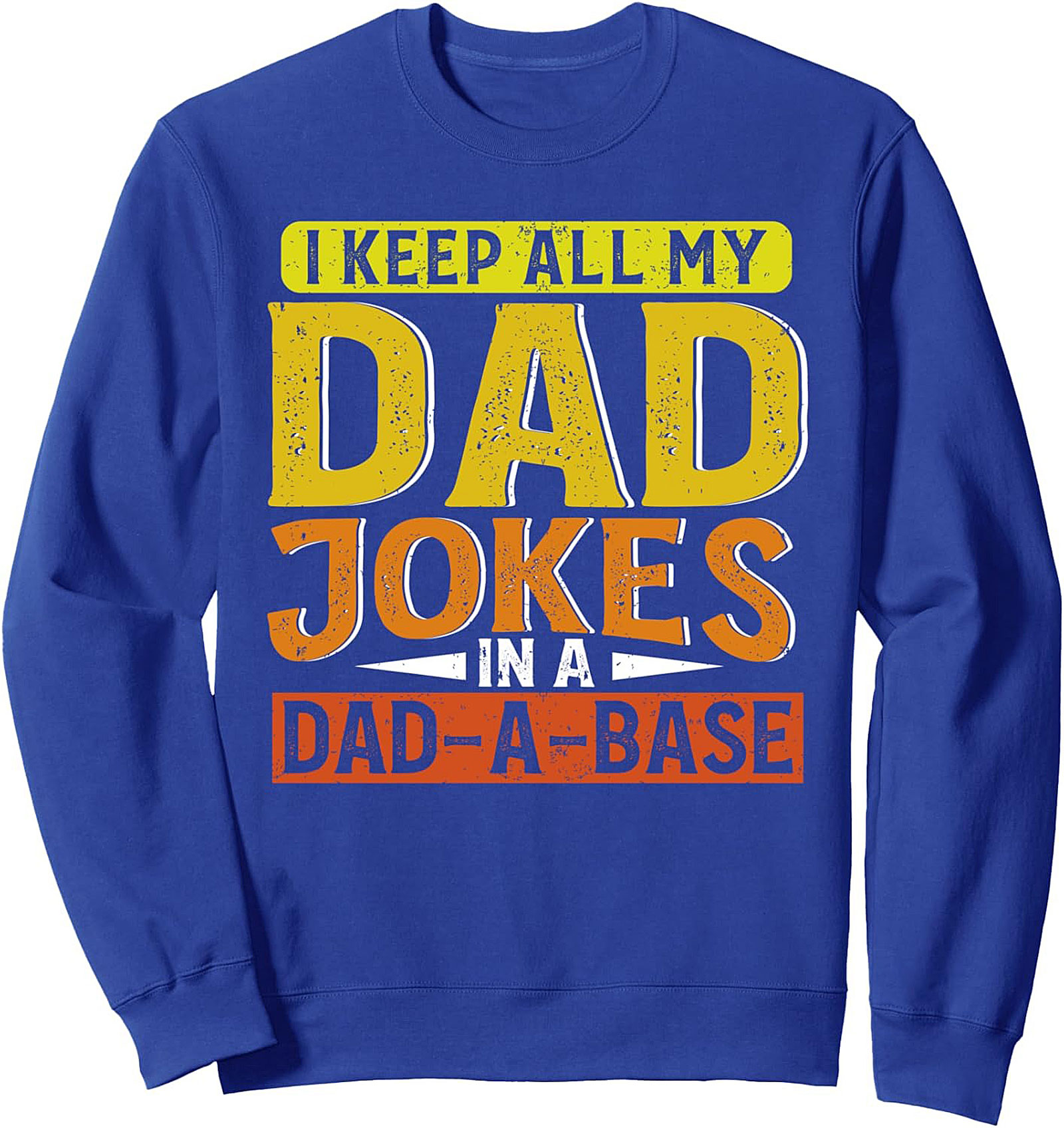 Funny Dad Jokes Crewneck Sweatshirt Dad Gift