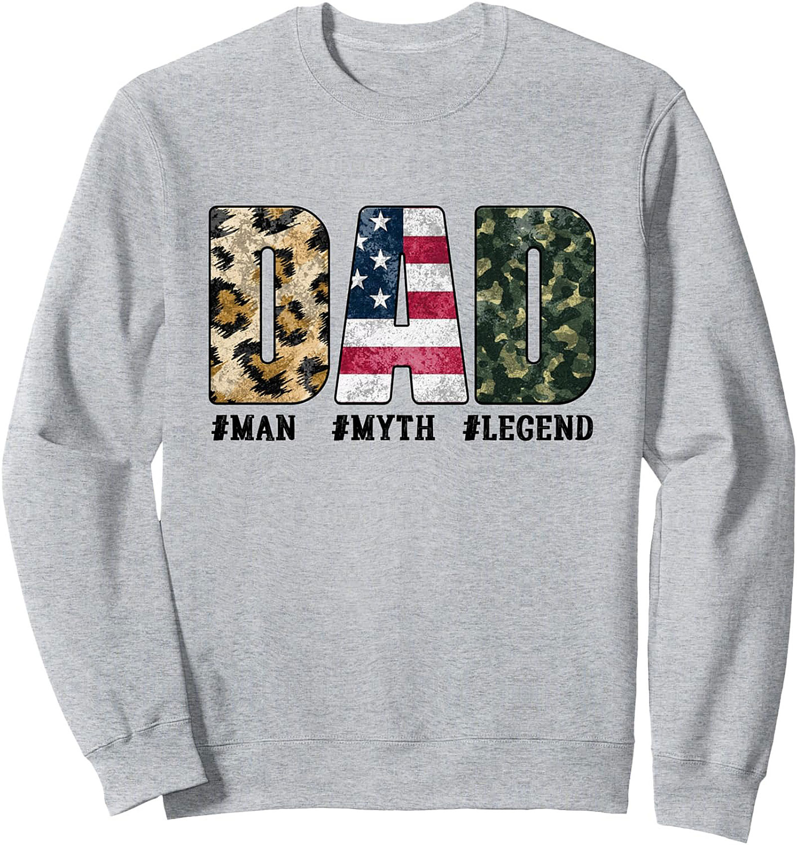 Patriotic Dad Graphic Sweatshirt - Man Myth Legend Gift