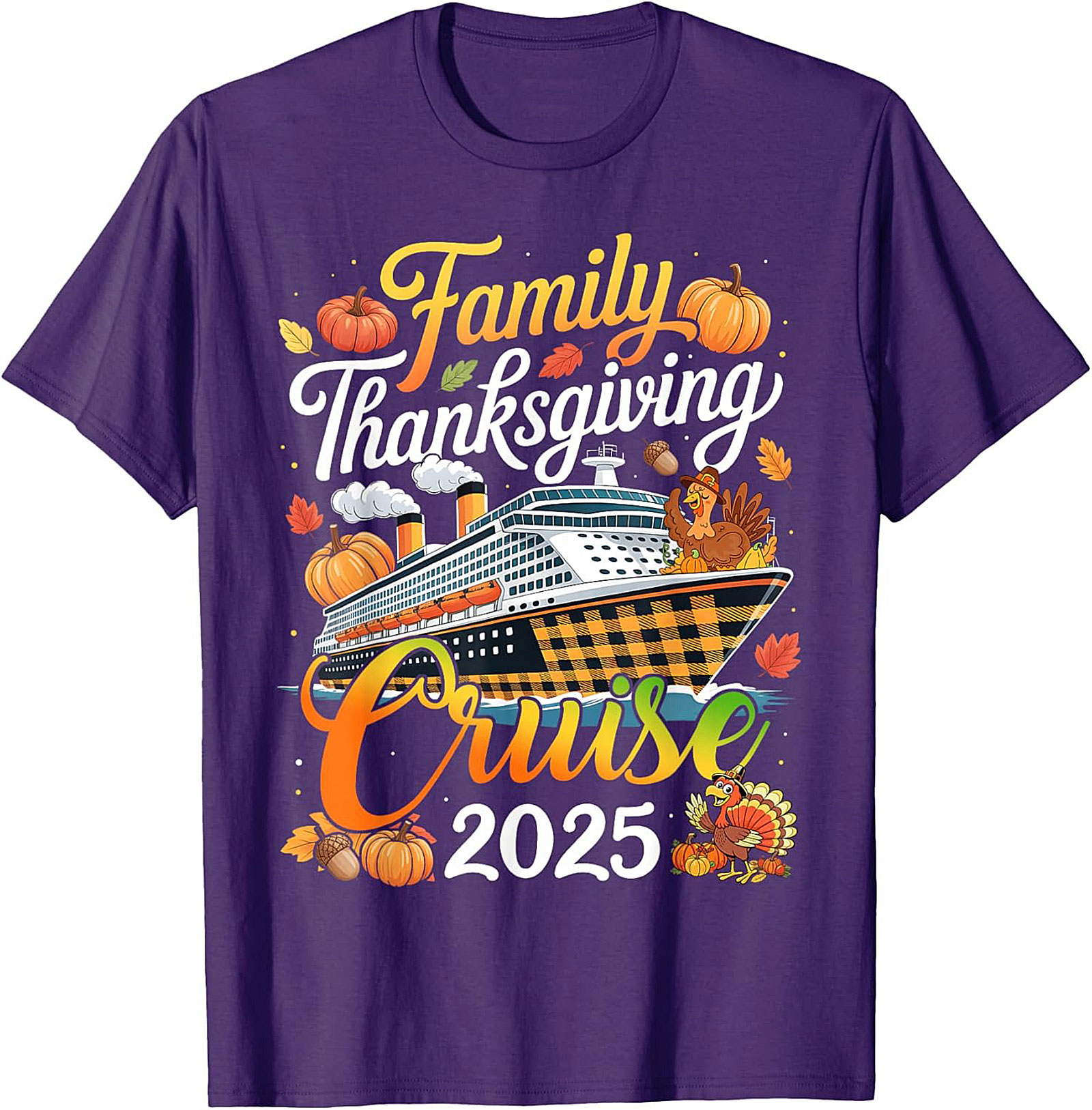 Family Thanksgiving Cruise 2025 T-Shirt | Fun Holiday Tee