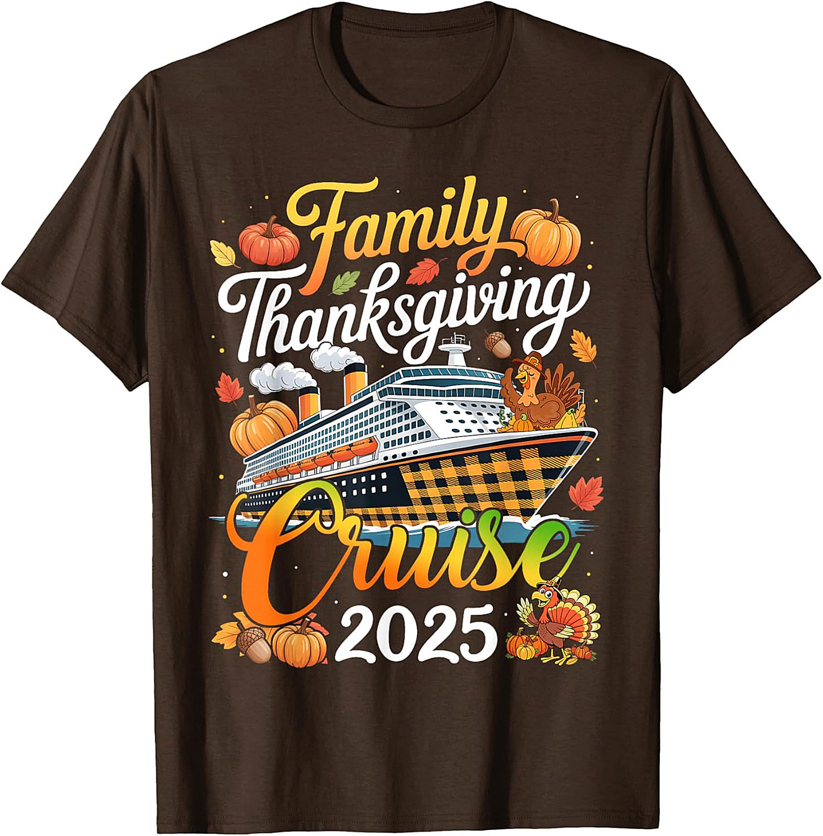 Family Thanksgiving Cruise 2025 T-Shirt | Fun Holiday Tee