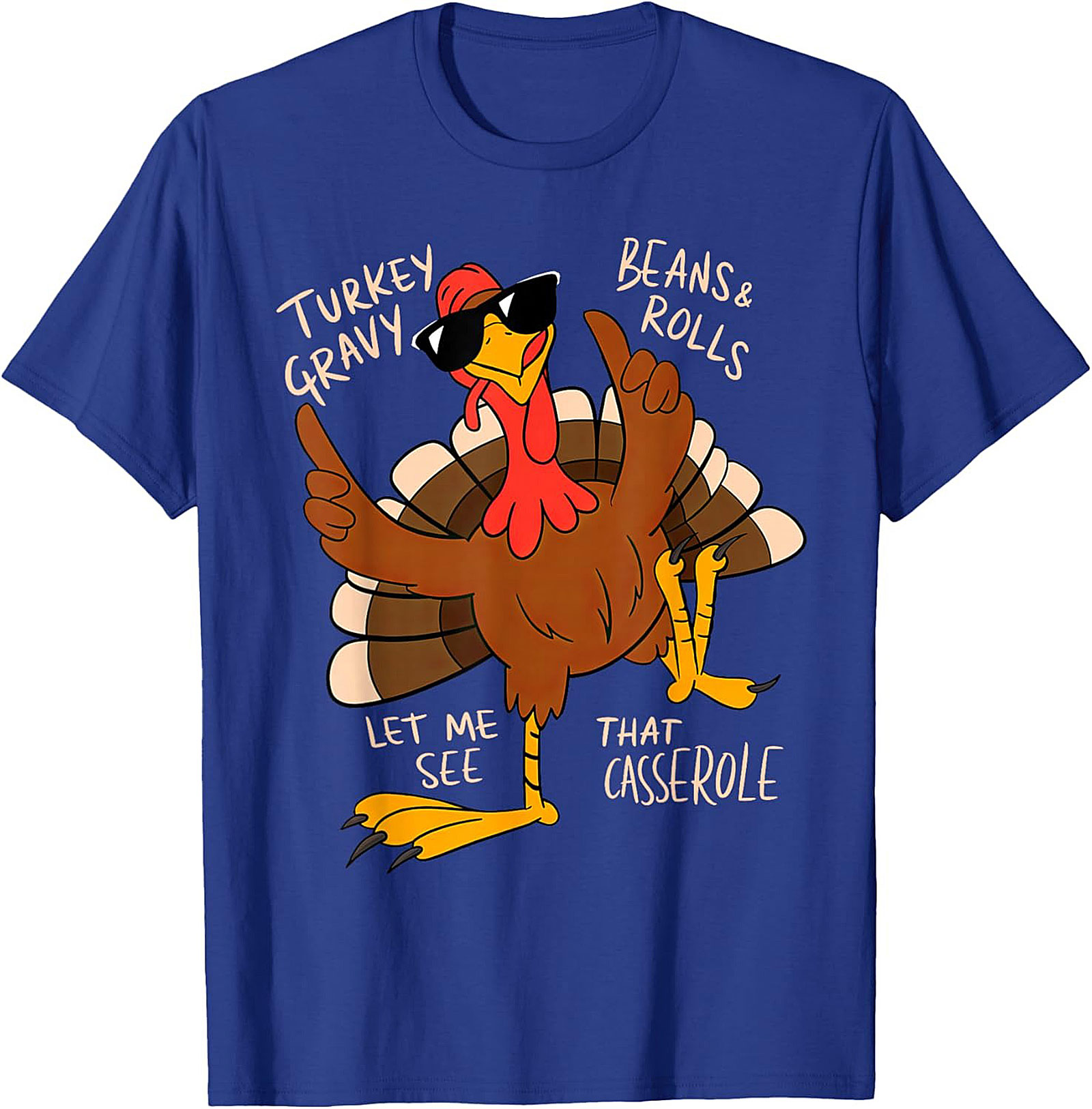 Funny Thanksgiving Turkey T-Shirt | Casserole Tee