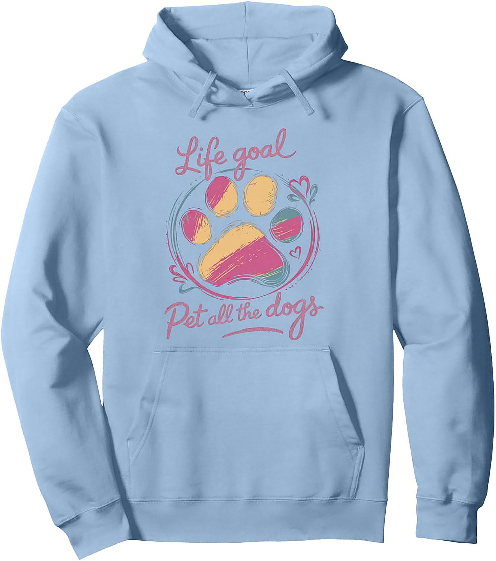 Life Goal Pet All the Dogs Dog Lover Graphic Hoodie