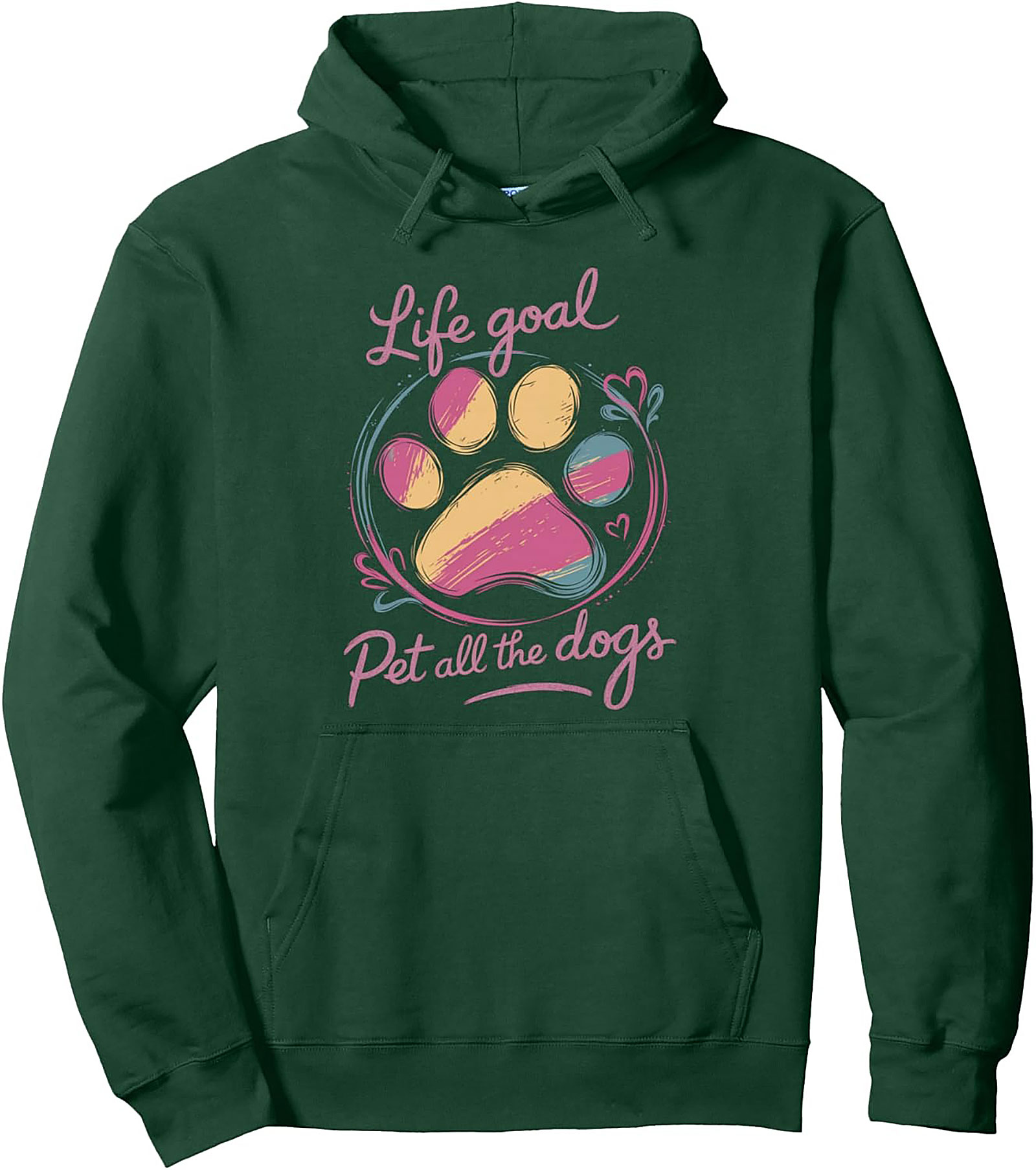 Life Goal Pet All the Dogs Dog Lover Graphic Hoodie