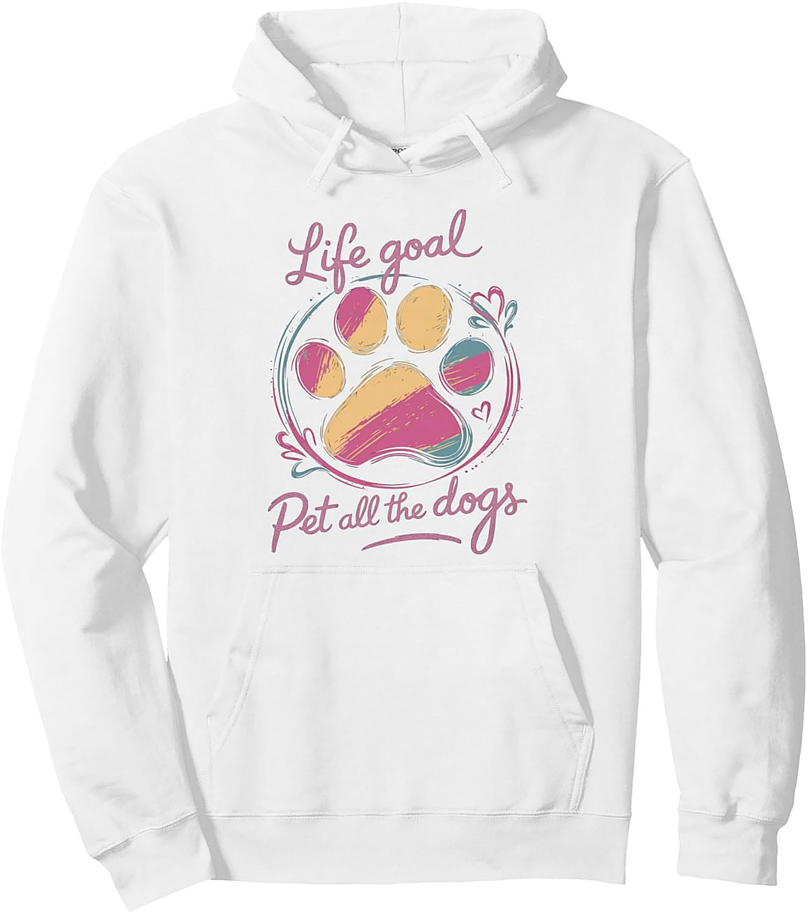Life Goal Pet All the Dogs Dog Lover Graphic Hoodie