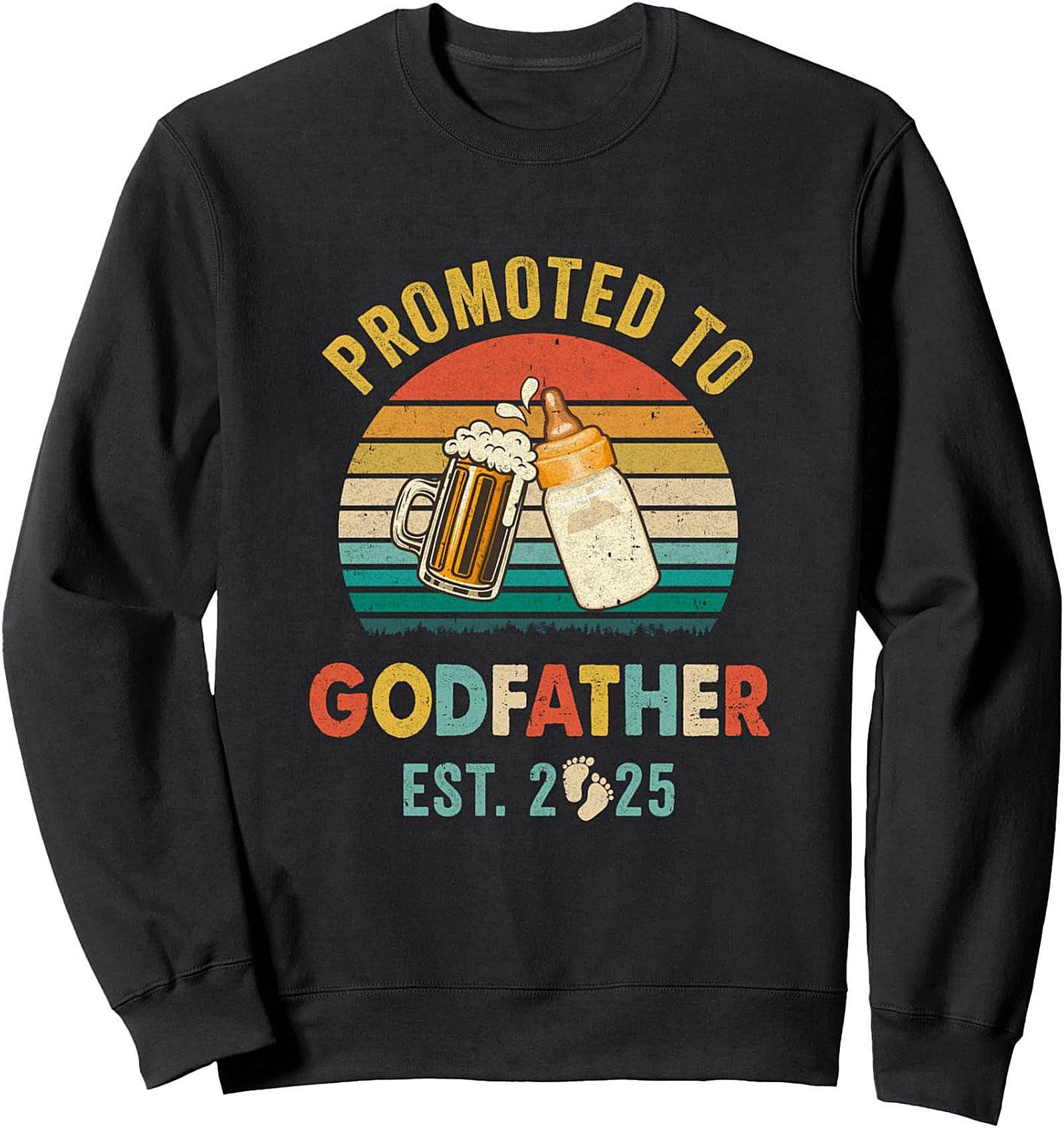 Godfather Promotion Crewneck Sweatshirt Est. 2025 Gift