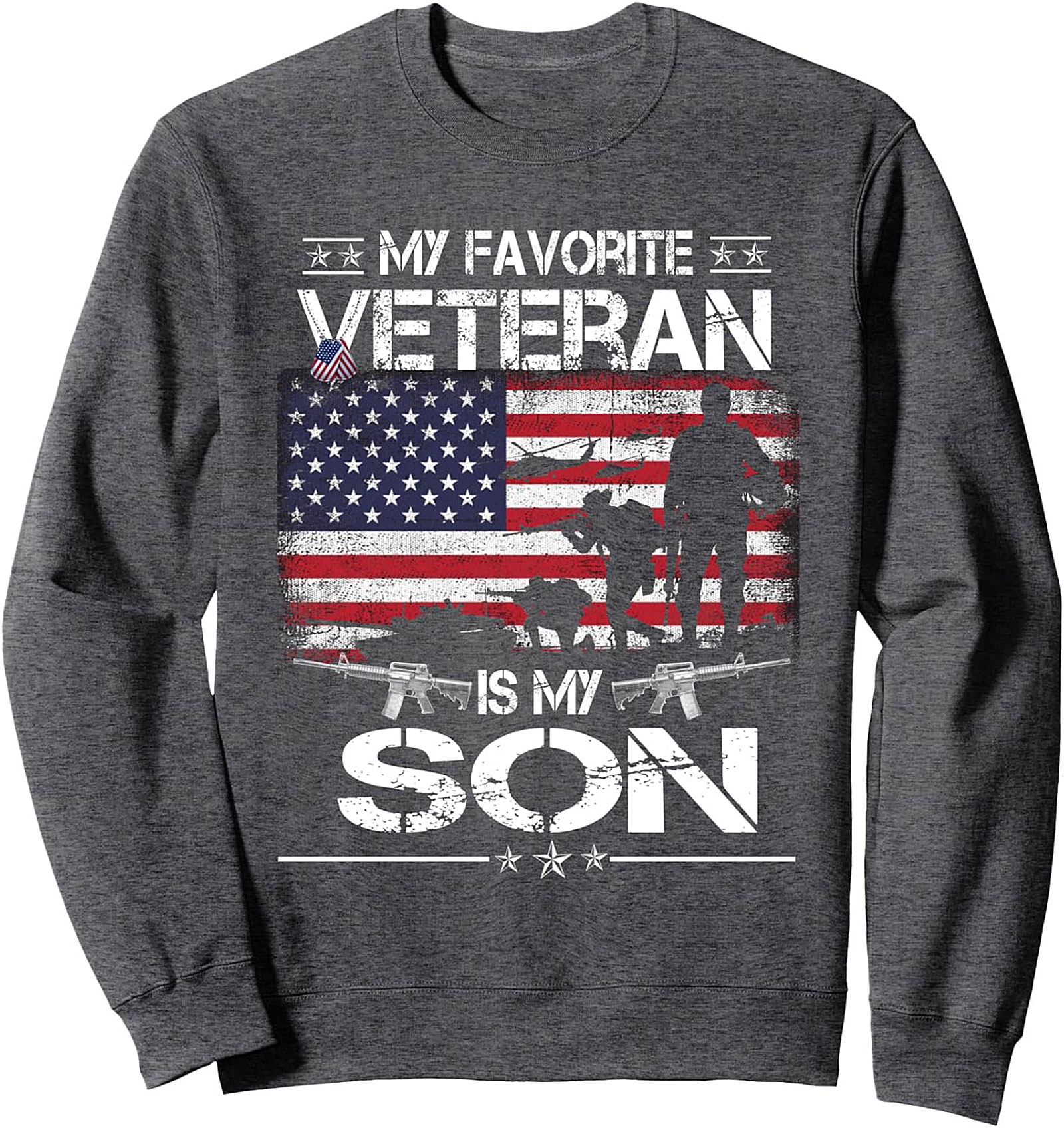 Veteran Son Graphic Sweatshirt Proud Military Parent Gift