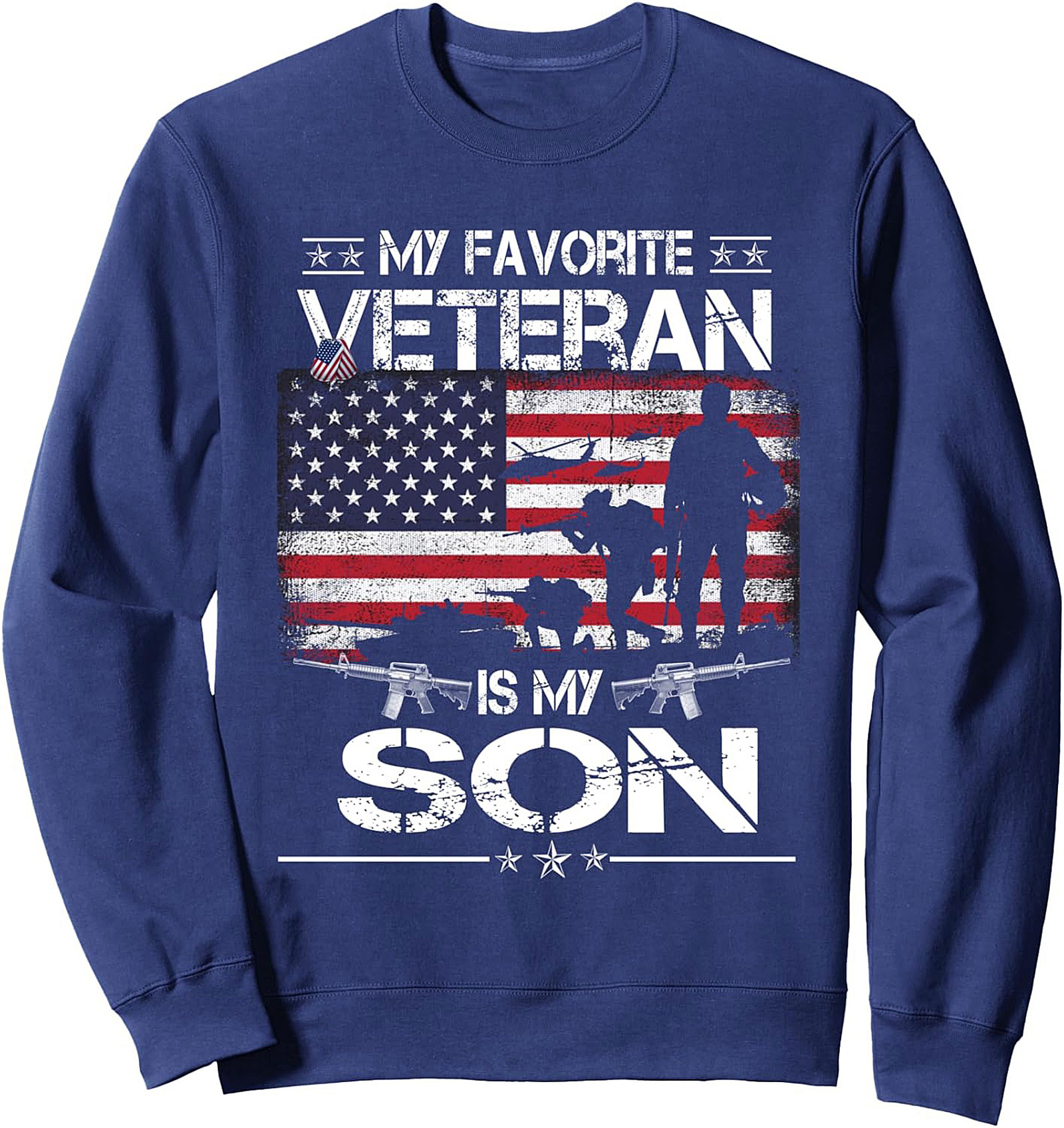 Veteran Son Graphic Sweatshirt Proud Military Parent Gift