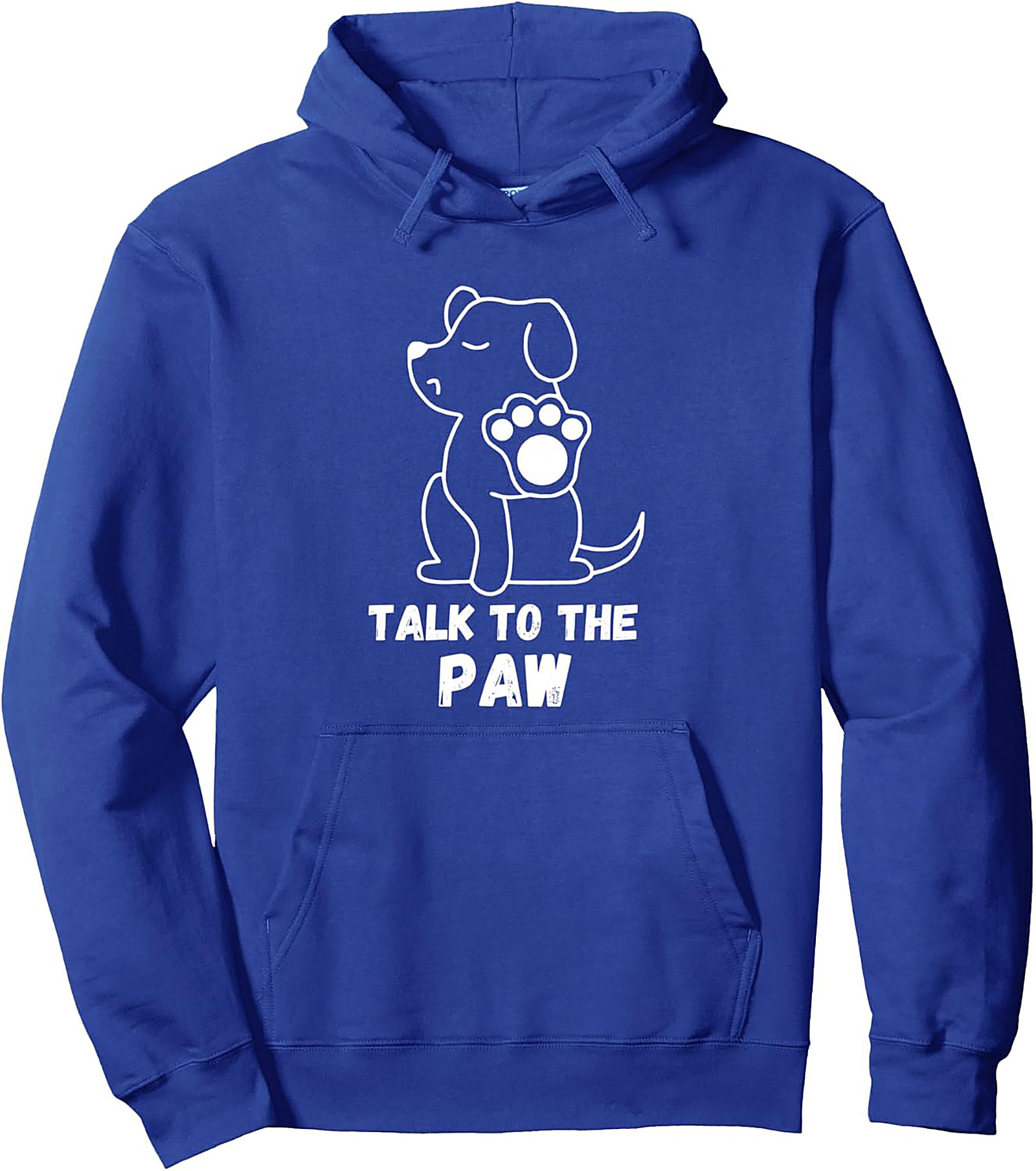 Talk to the Paw Dog Lover Graphic Hoodie