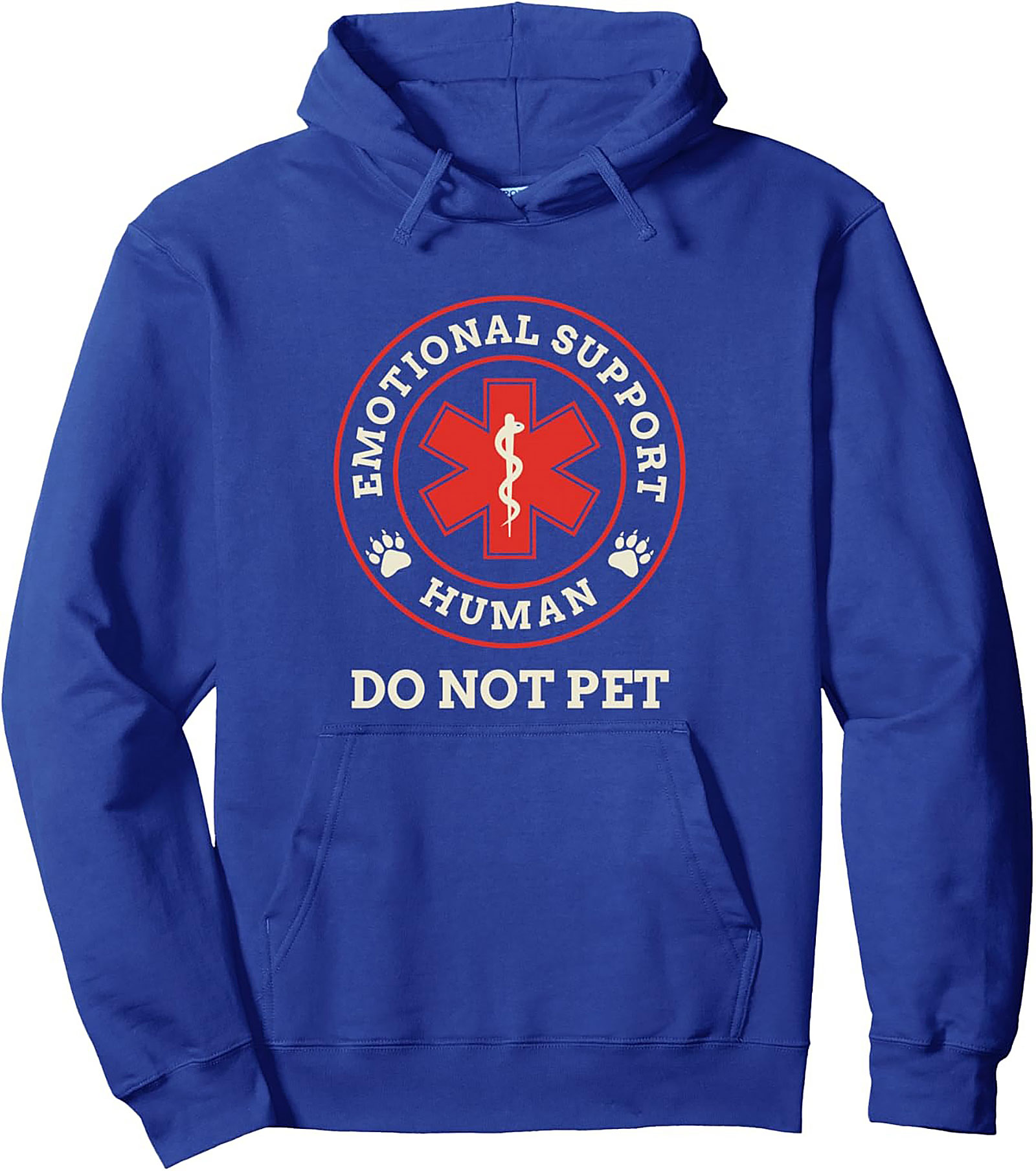 Emotional Support Human Do Not Pet Pullover Hoodie