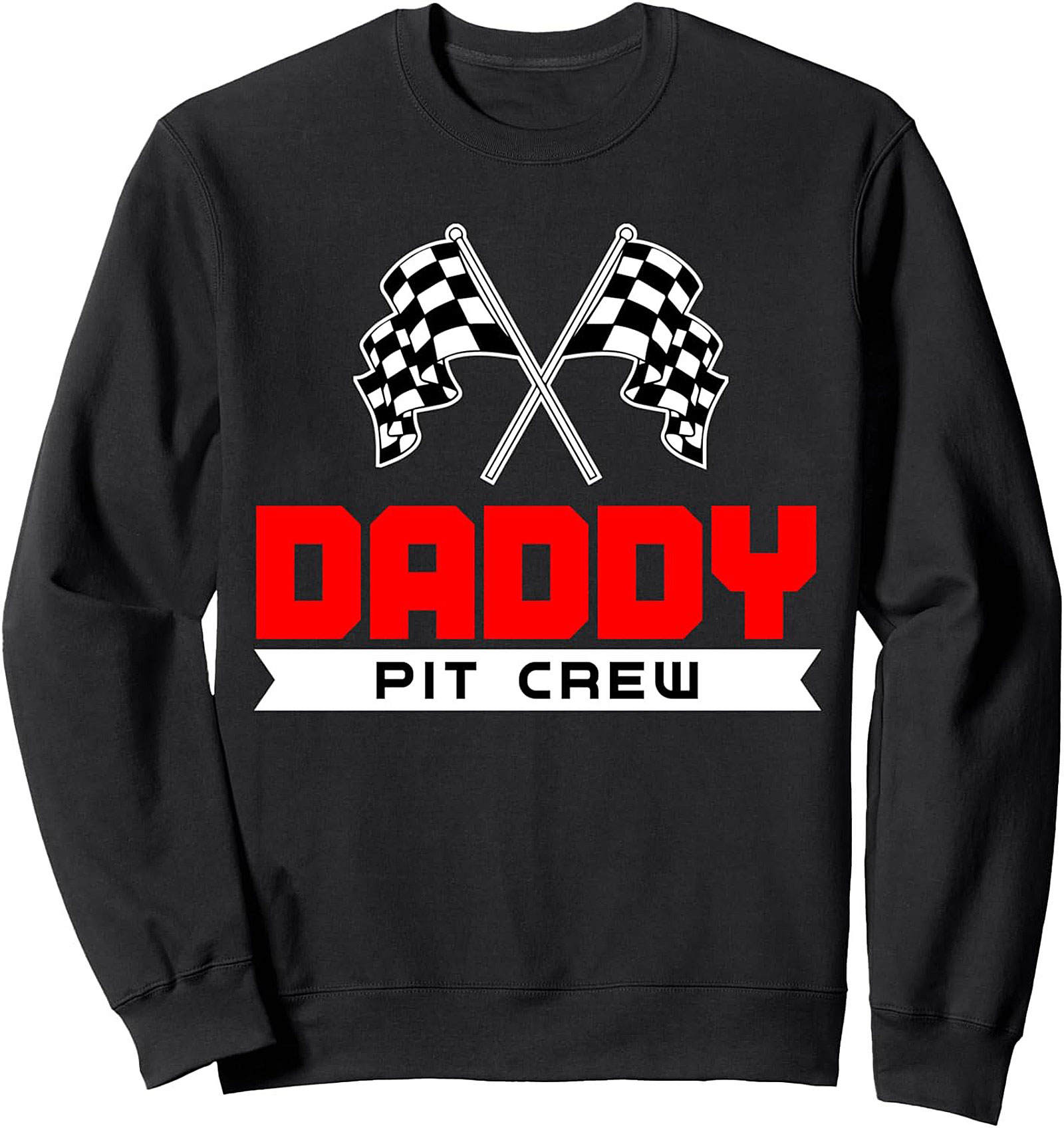 Racing Dad Crewneck Sweatshirt Pit Crew Chief Gift