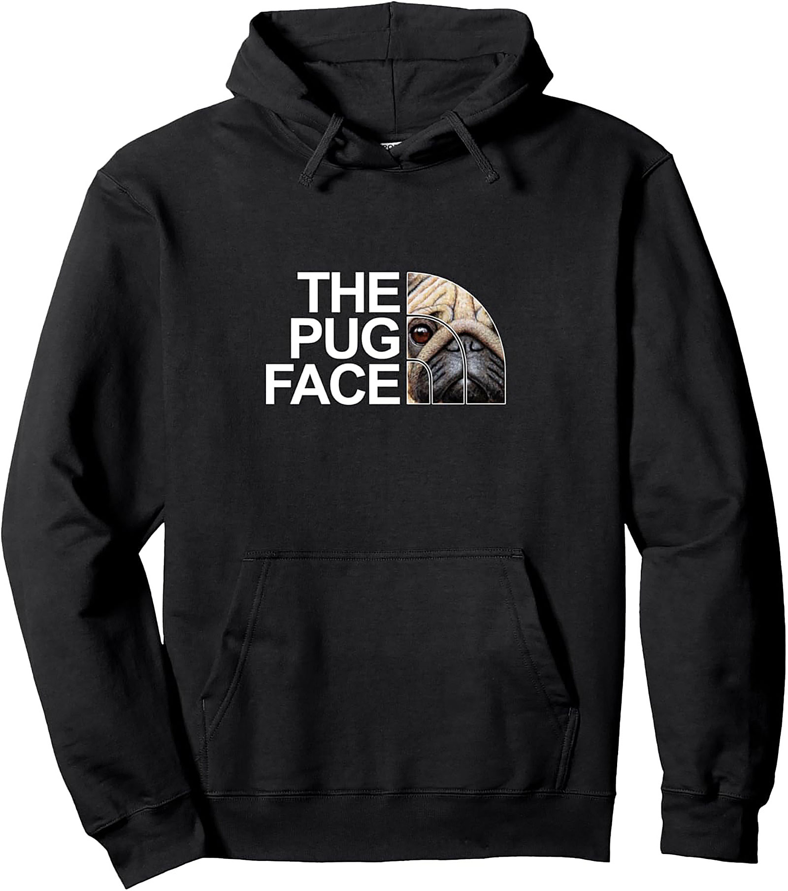 The Pug Face Pullover Hoodie | Funny Dog Lover Graphic Hoodie