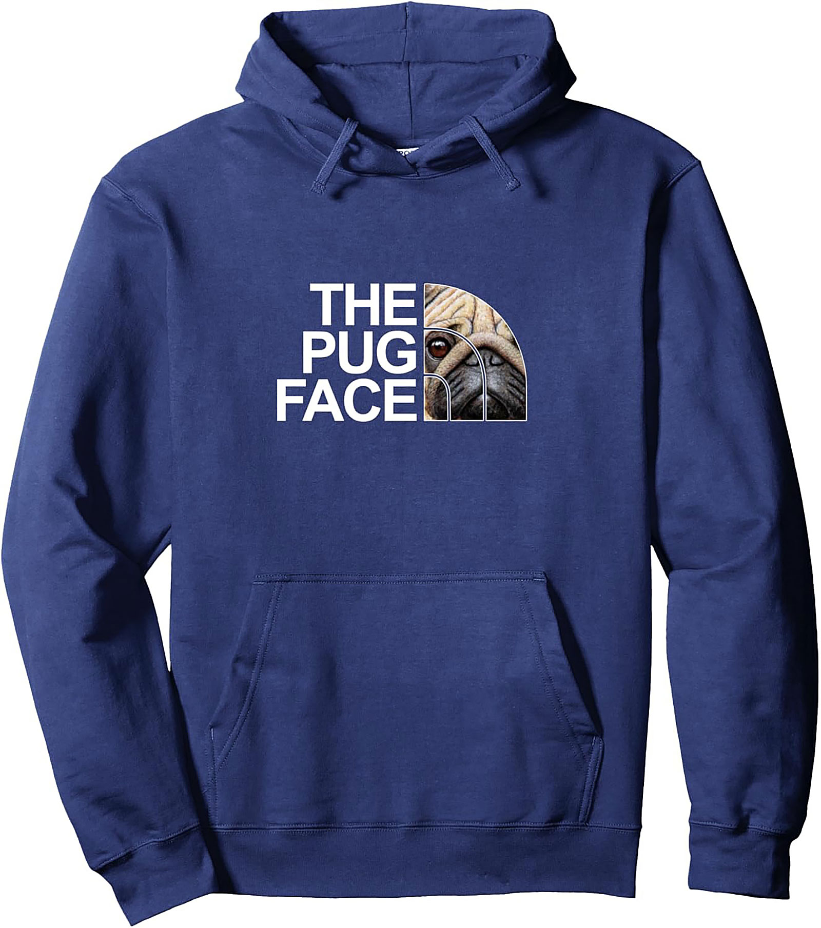 The Pug Face Pullover Hoodie | Funny Dog Lover Graphic Hoodie