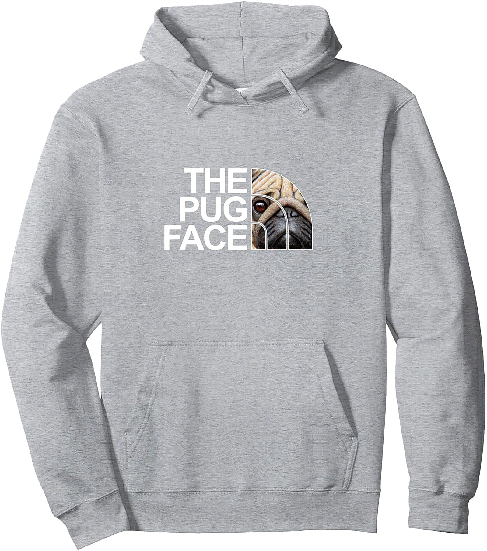 The Pug Face Pullover Hoodie | Funny Dog Lover Graphic Hoodie