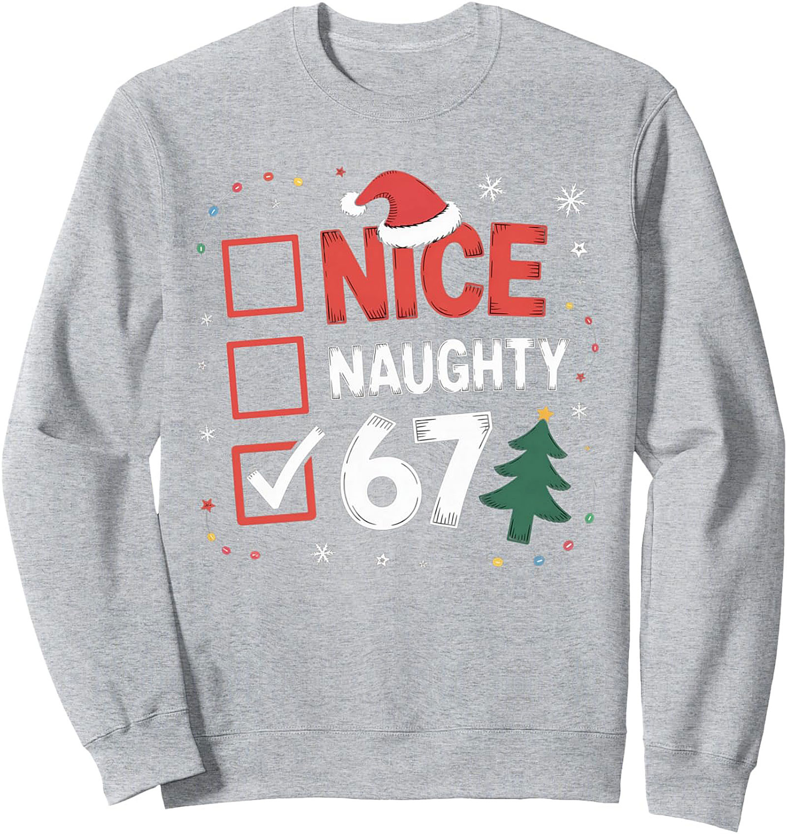  Naughty 67 Graphic Sweatshirt Funny 67th Birthday Gift