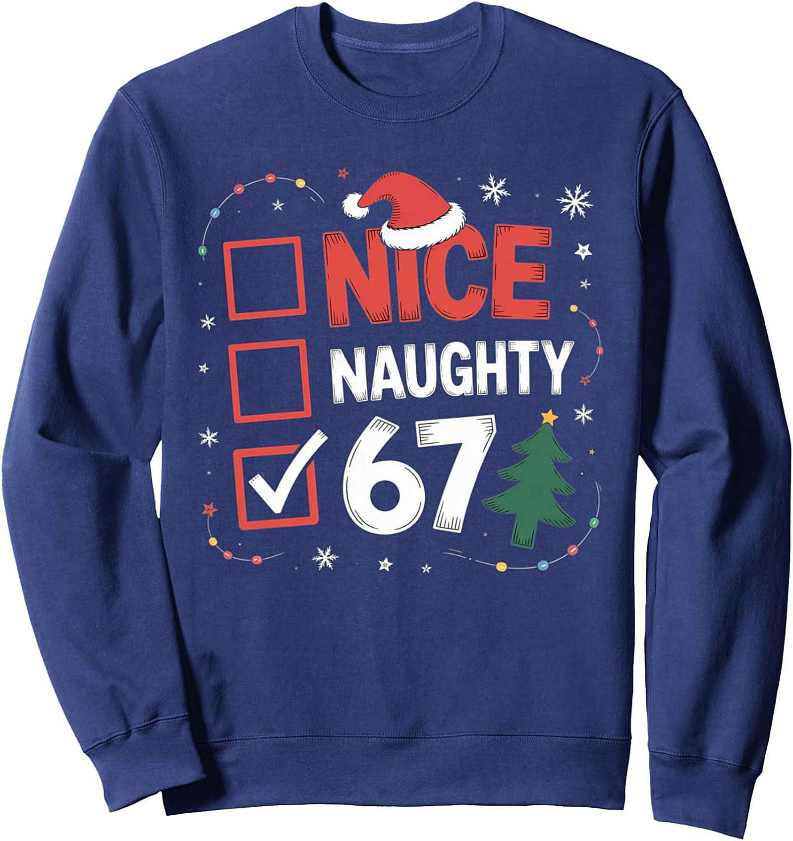  Naughty 67 Graphic Sweatshirt Funny 67th Birthday Gift