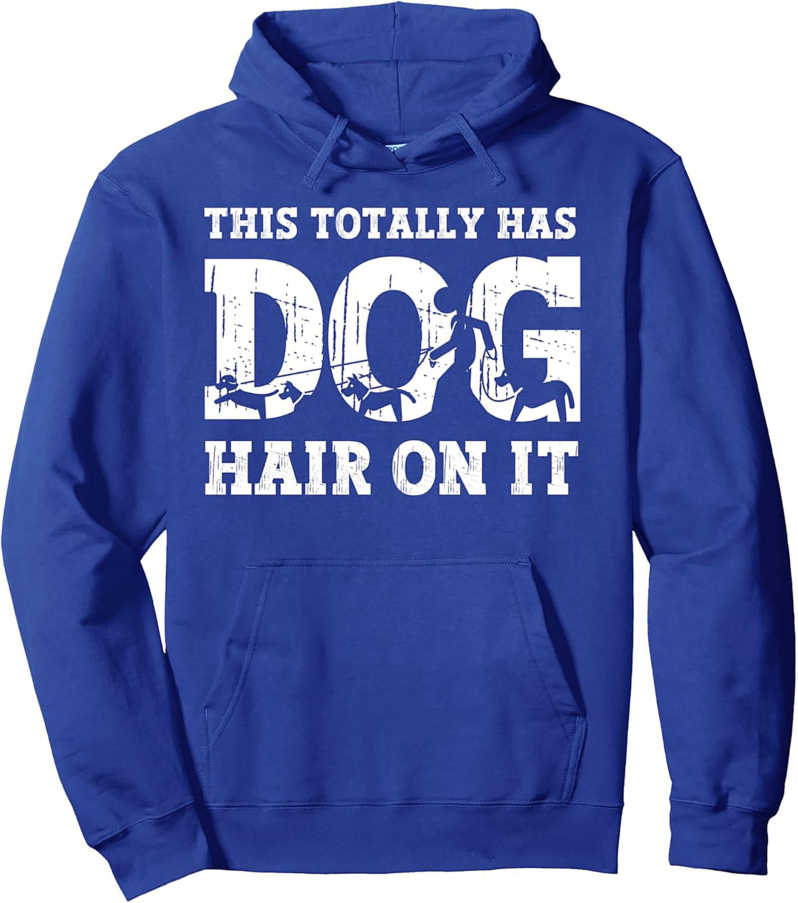 The "This Totally Has Dog Hair On It" Funny Dog Hair Pullover Hoodie